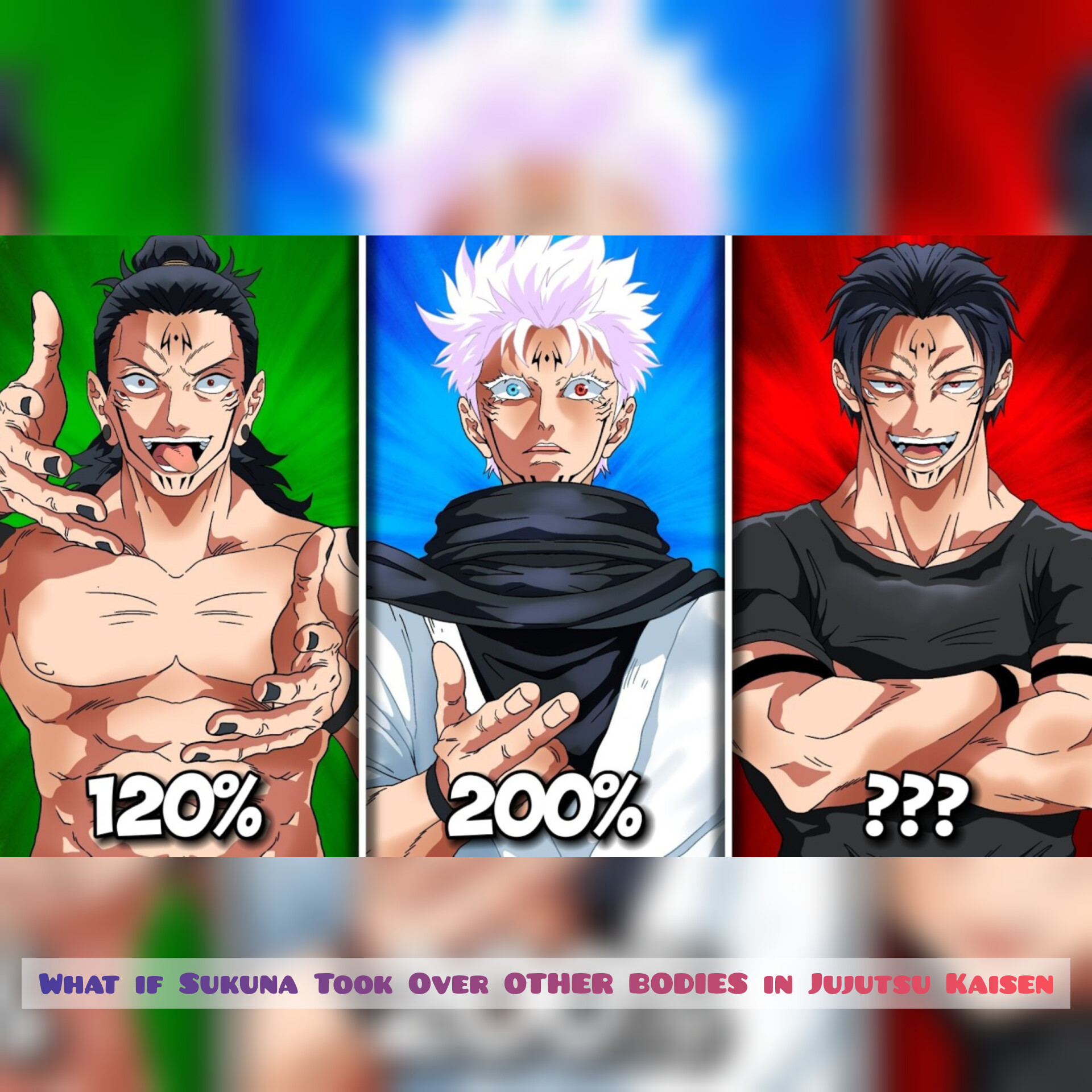 What if Sukuna Took Over OTHER BODIES in Jujutsu Kaisen