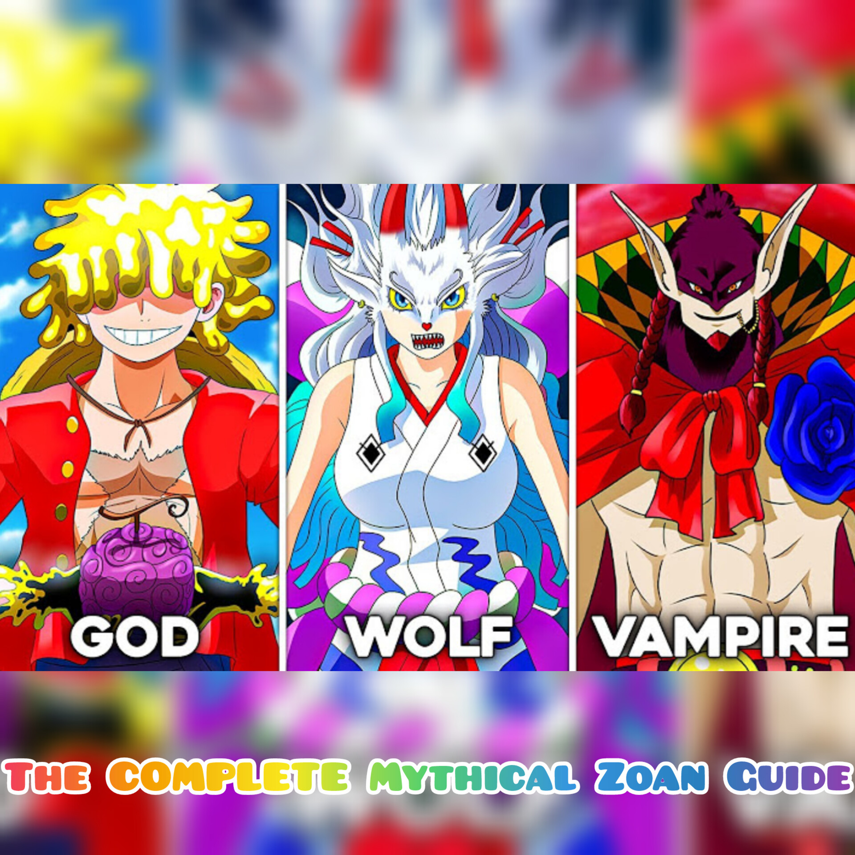 The COMPLETE Mythical Zoan Guide (All 11 God-Tier Fruits!)
