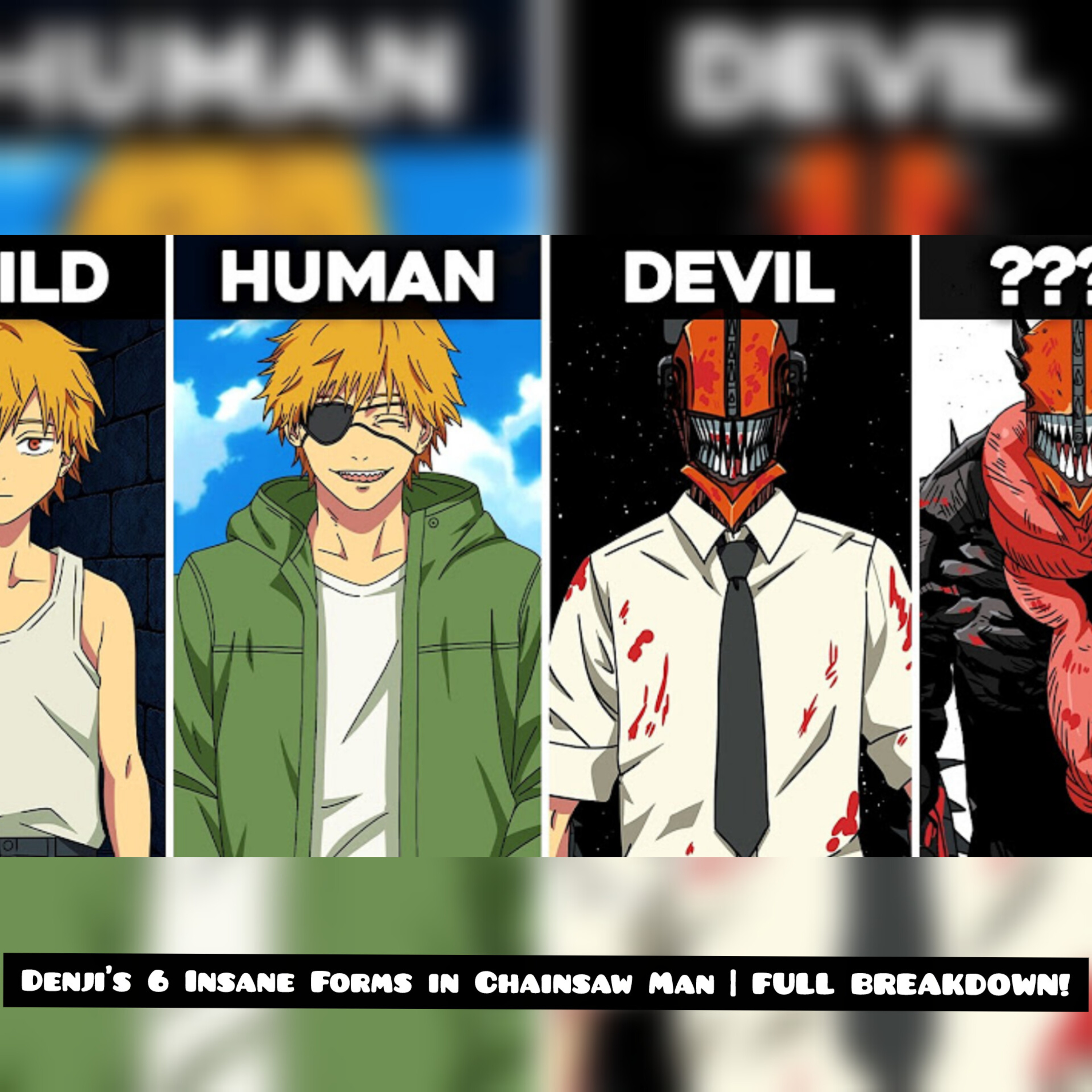 Denji’s 6 Insane Forms in Chainsaw Man | FULL BREAKDOWN!