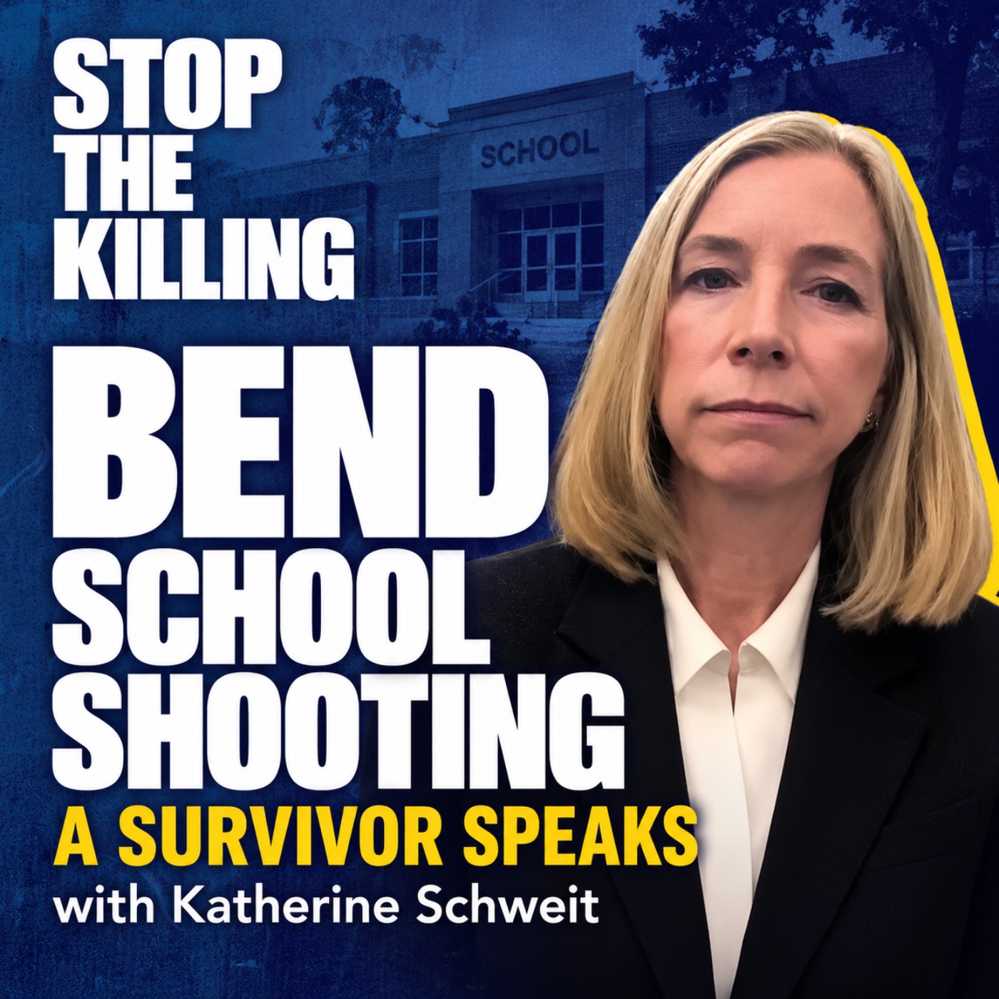S7B1 BEND SCHOOL SHOOTING: A Survivor Speaks | Katherine Schweit