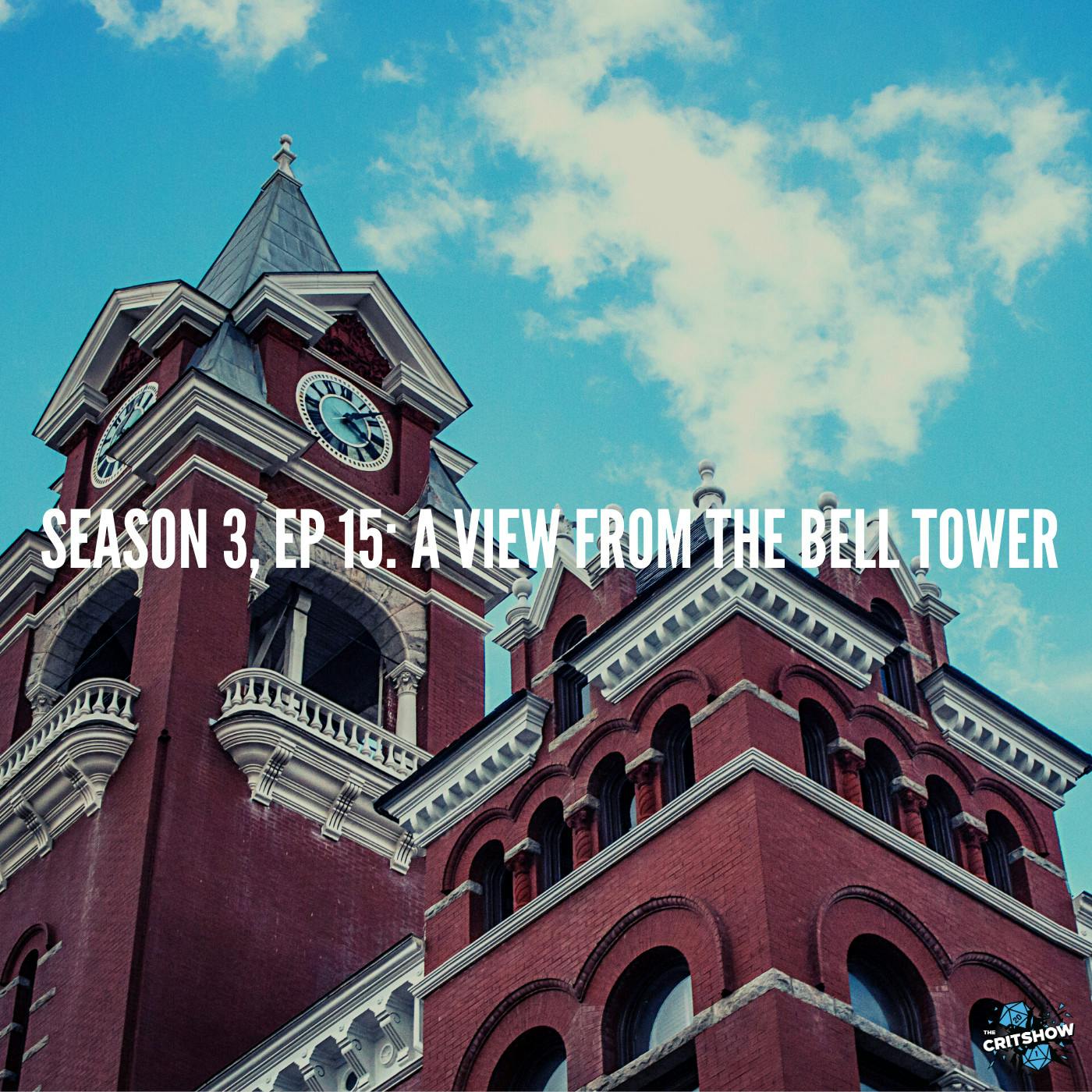 A View from the Bell Tower (S3, E15)
