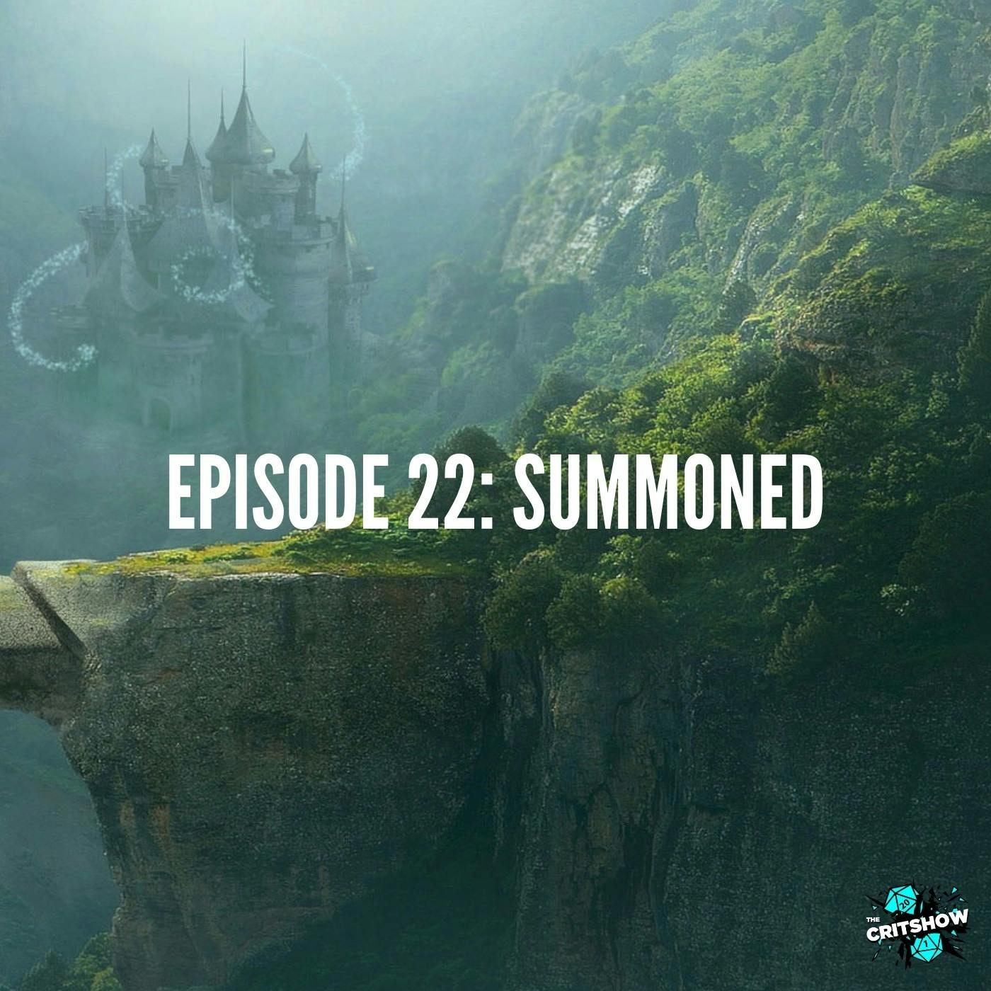 Summoned (S1, E22)