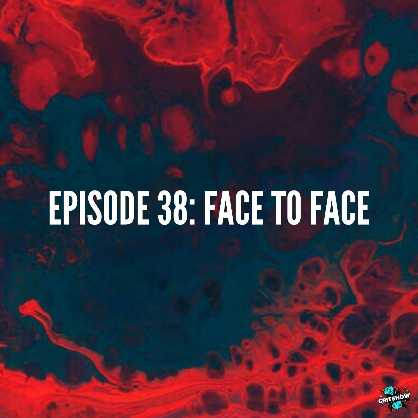 Face to Face (S1, E38)