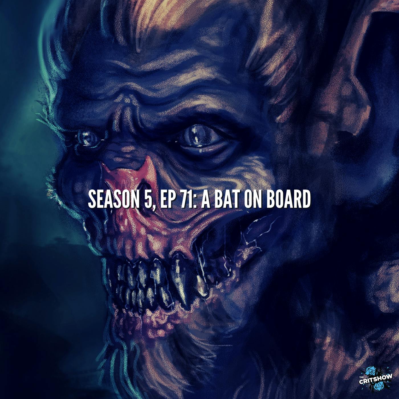 A Bat on Board (S5, E71)
