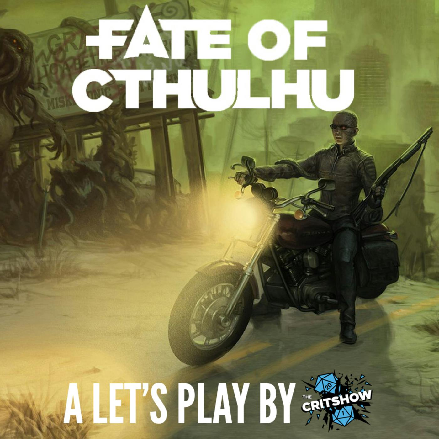 The Critshow: Fate of Cthulhu (Part 1)