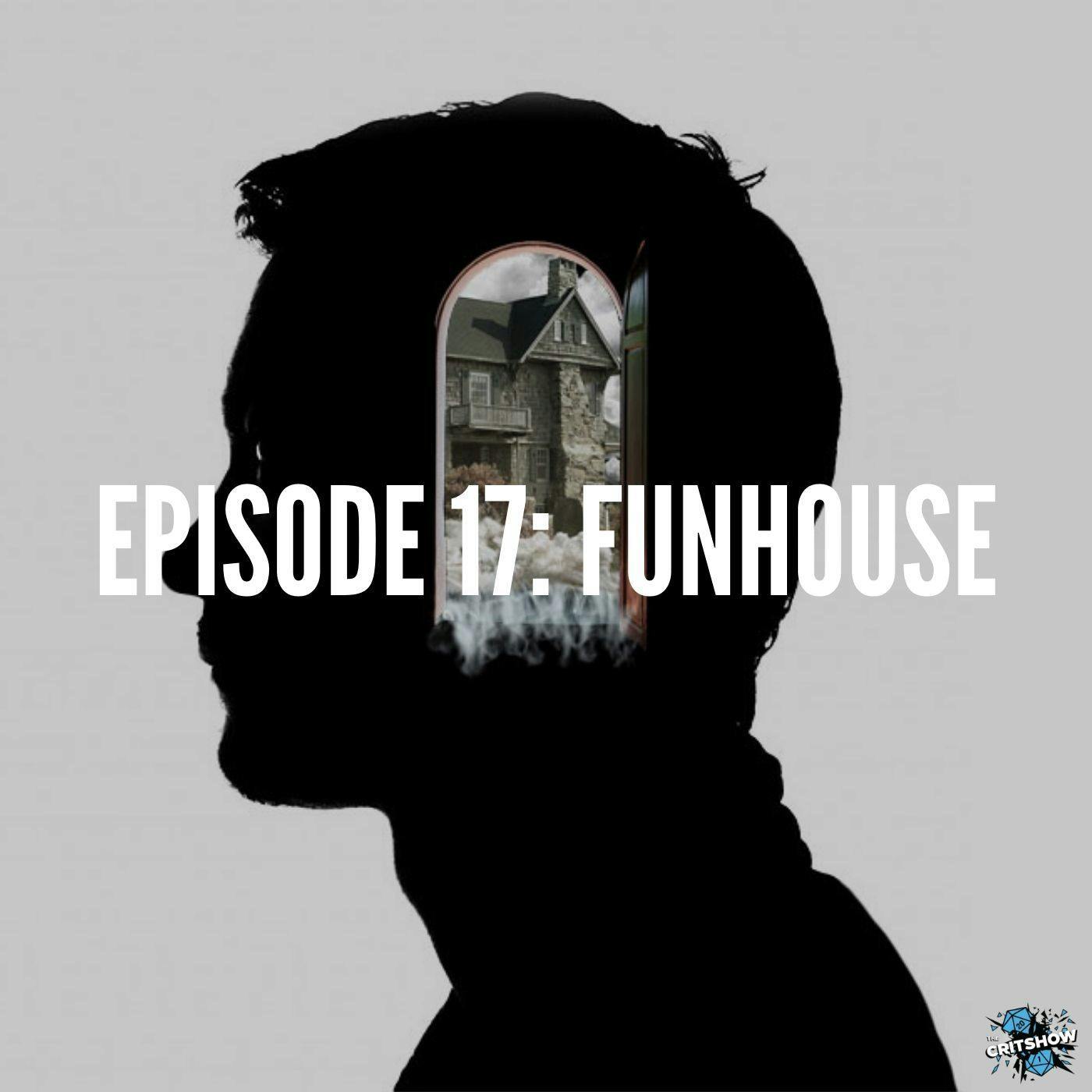 Funhouse (S1, E17)