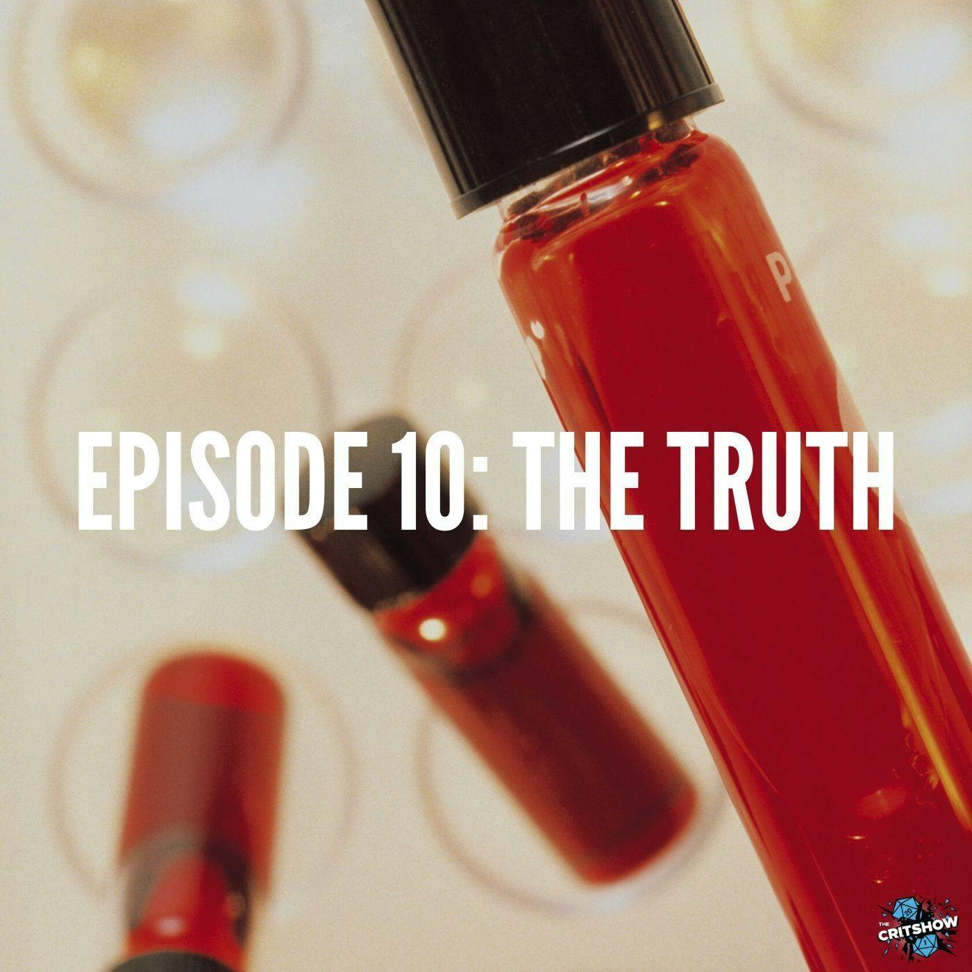 The Truth (S1, E10)