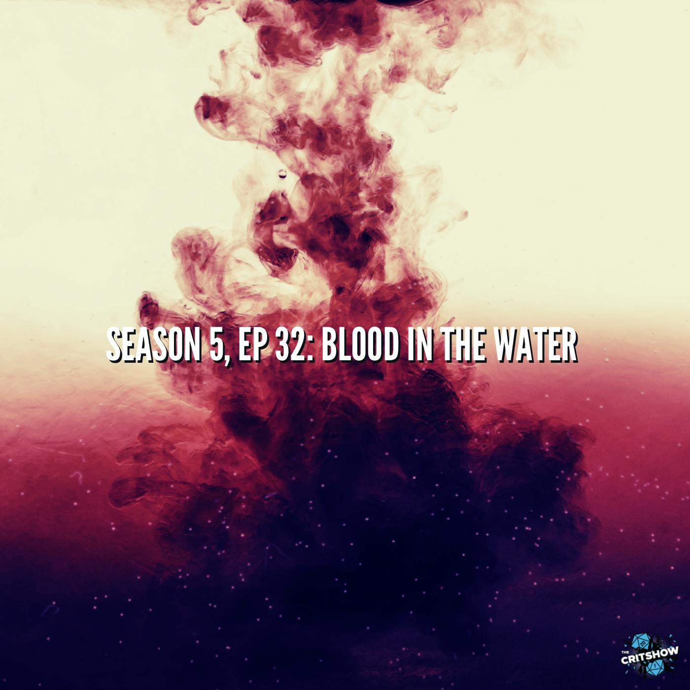 Blood in the Water (S5, E32)