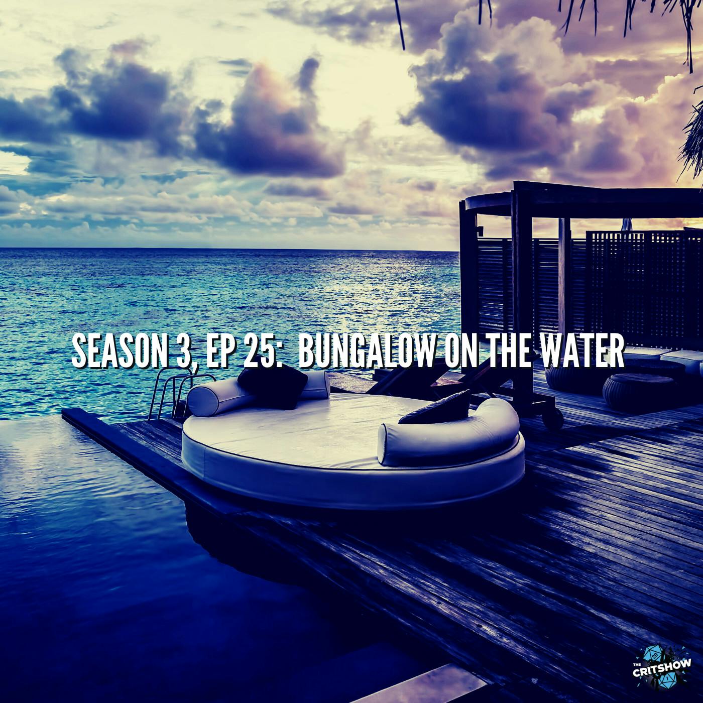 The Bungalow on the Water (S3, E25)