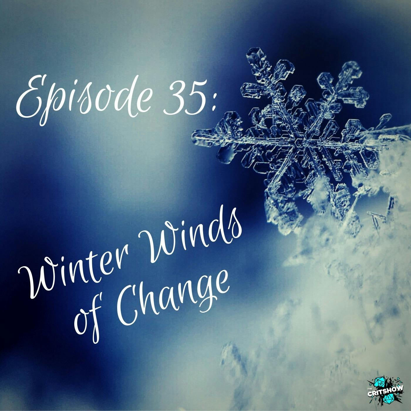 Winter Winds of Change (S1, E35)