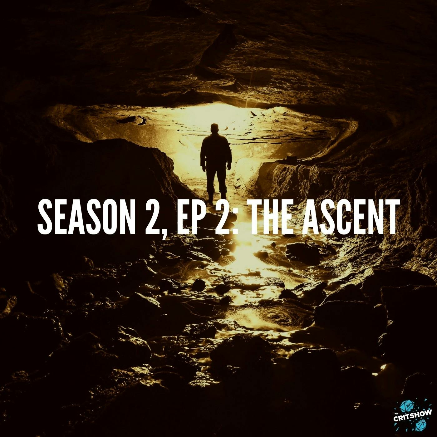 The Ascent (S2, E2)
