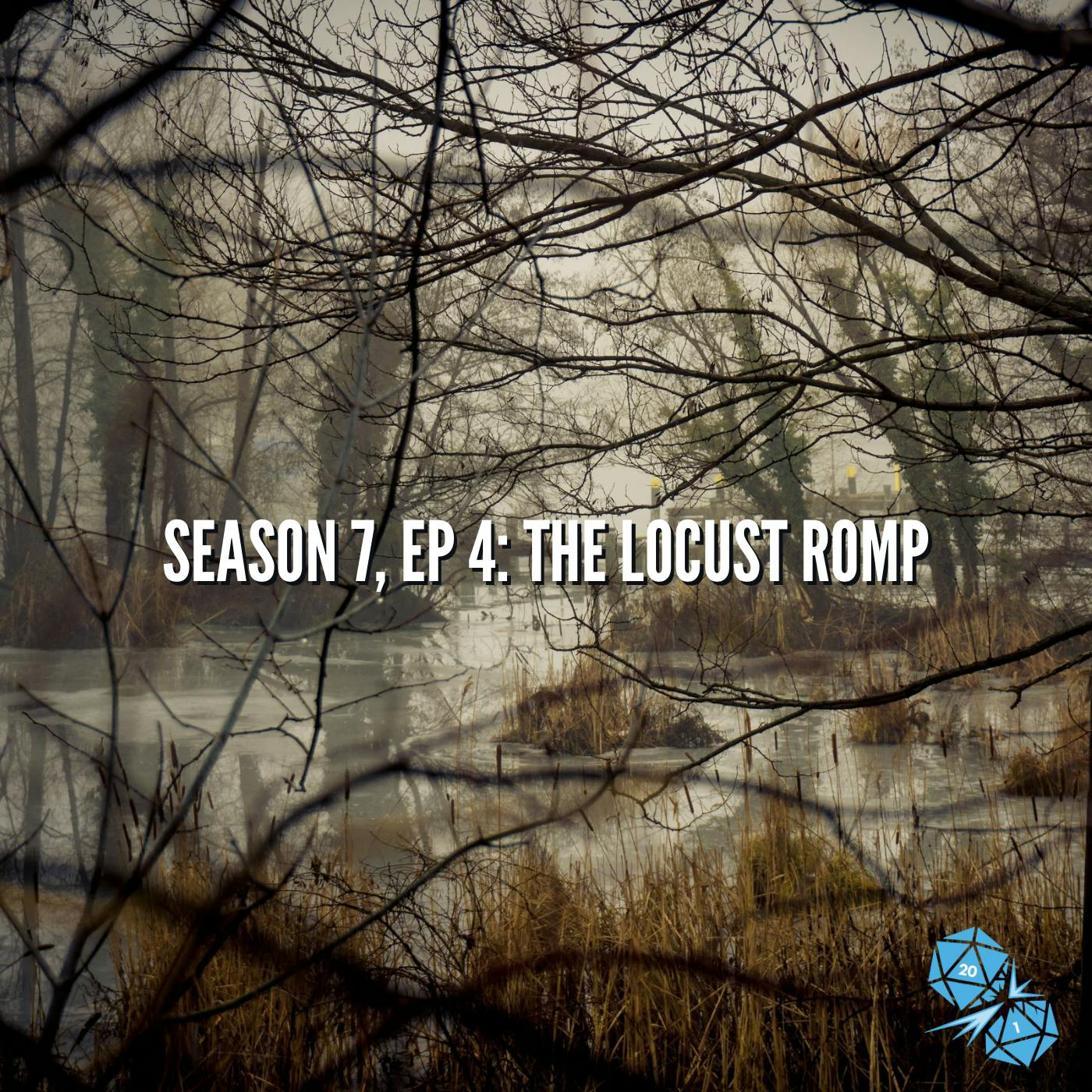 The Locust Romp (S7, E4)