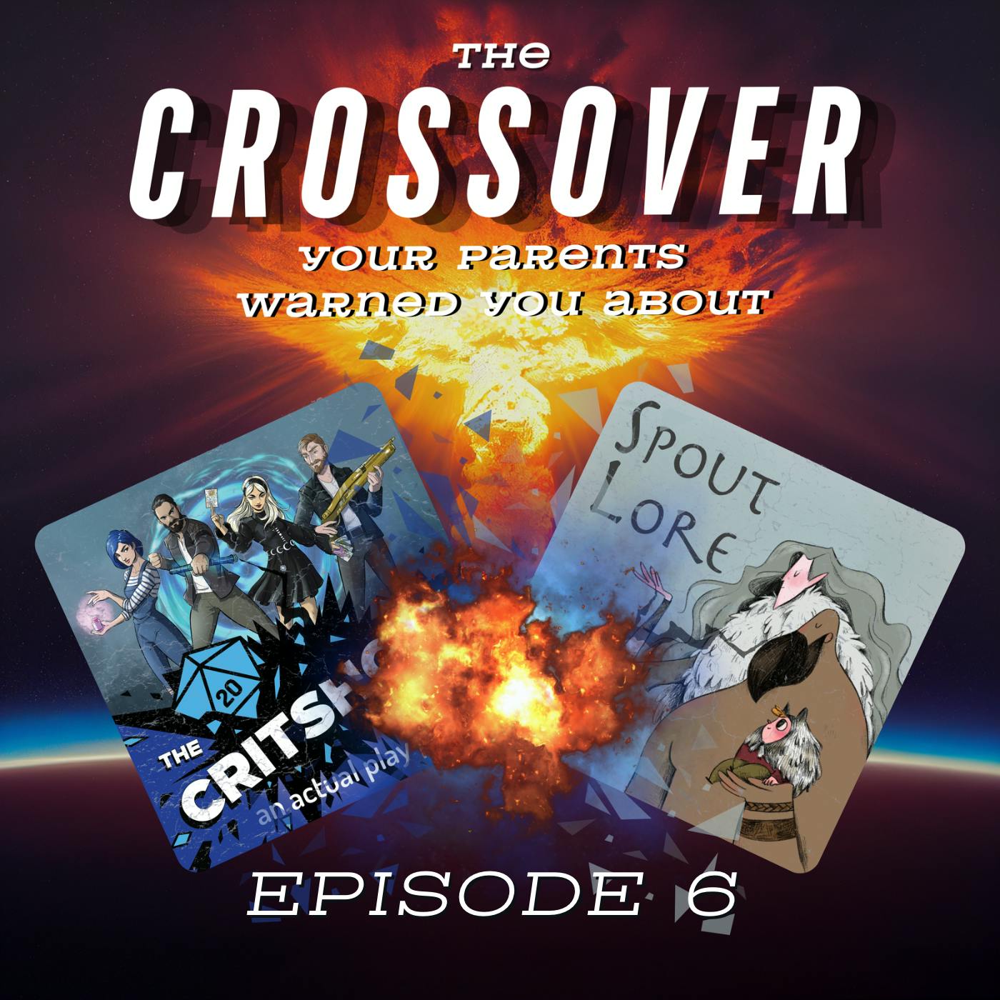 Spout Lore + Critshow Crossover - Episode 6 - The Conclusioning Part 2: Judgement Day