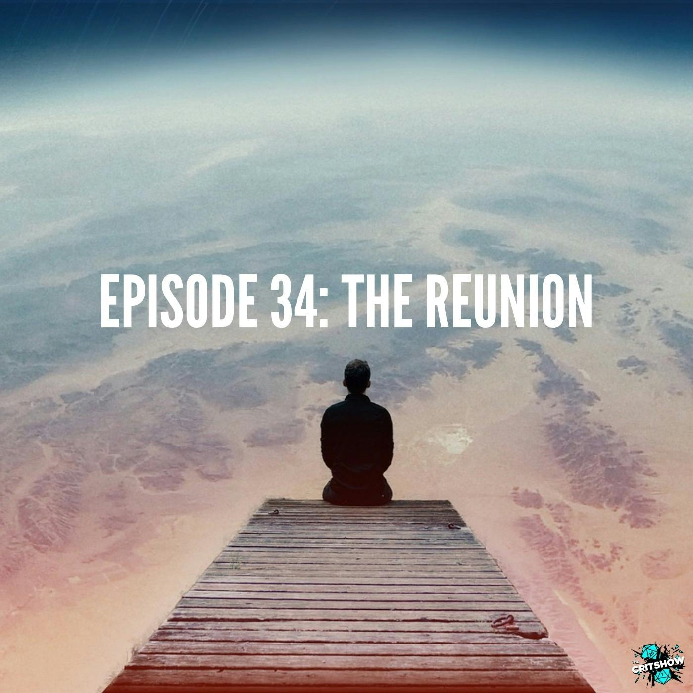 The Reunion (S1, E34)