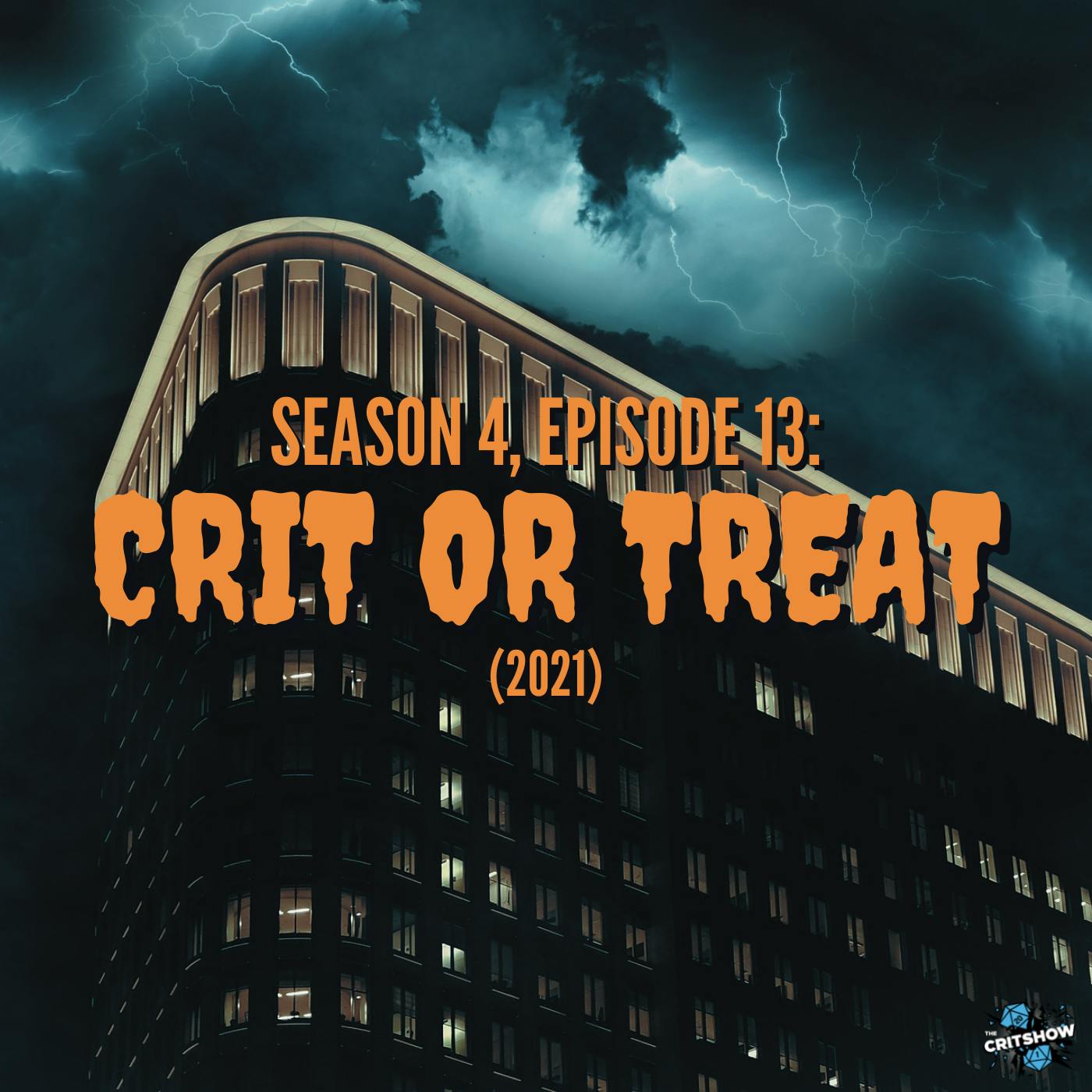 Crit or Treat 2021 (S4, E13)