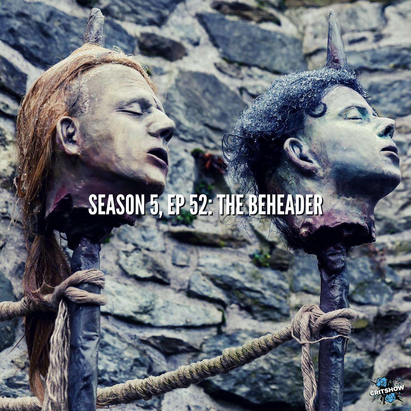 The Beheader (S5, E52)