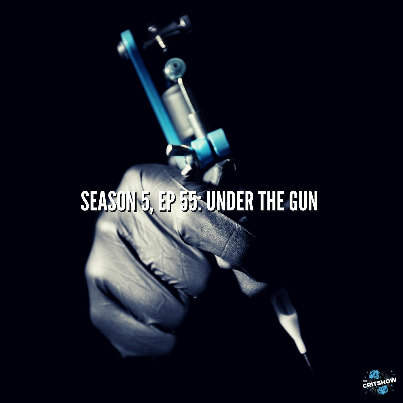 Under the Gun (S5, E55)