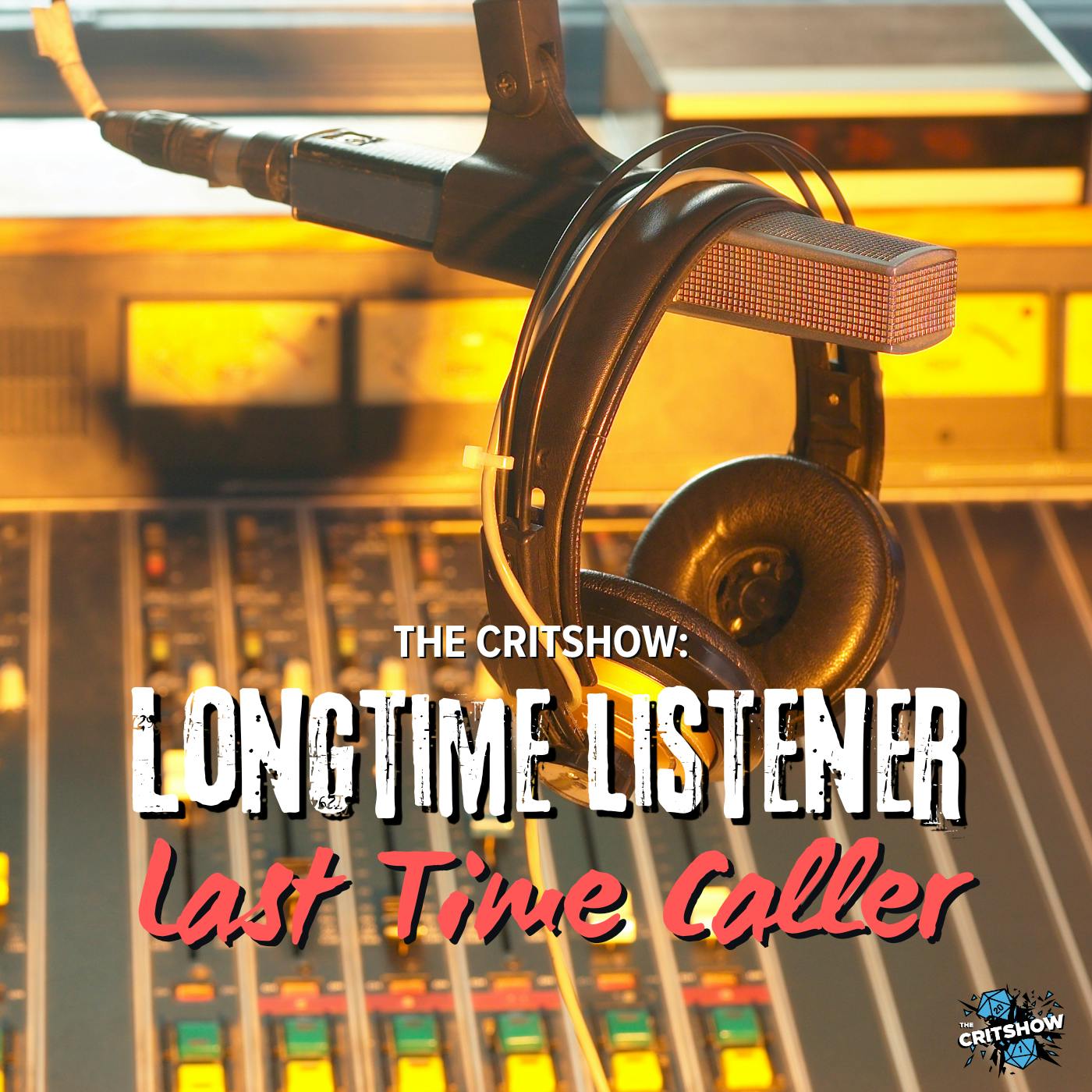 Long Time Listener, Last Time Caller