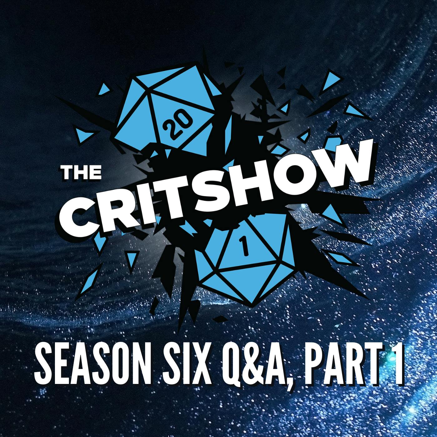 The Critshow: Season 6 Q/A - Pt 1