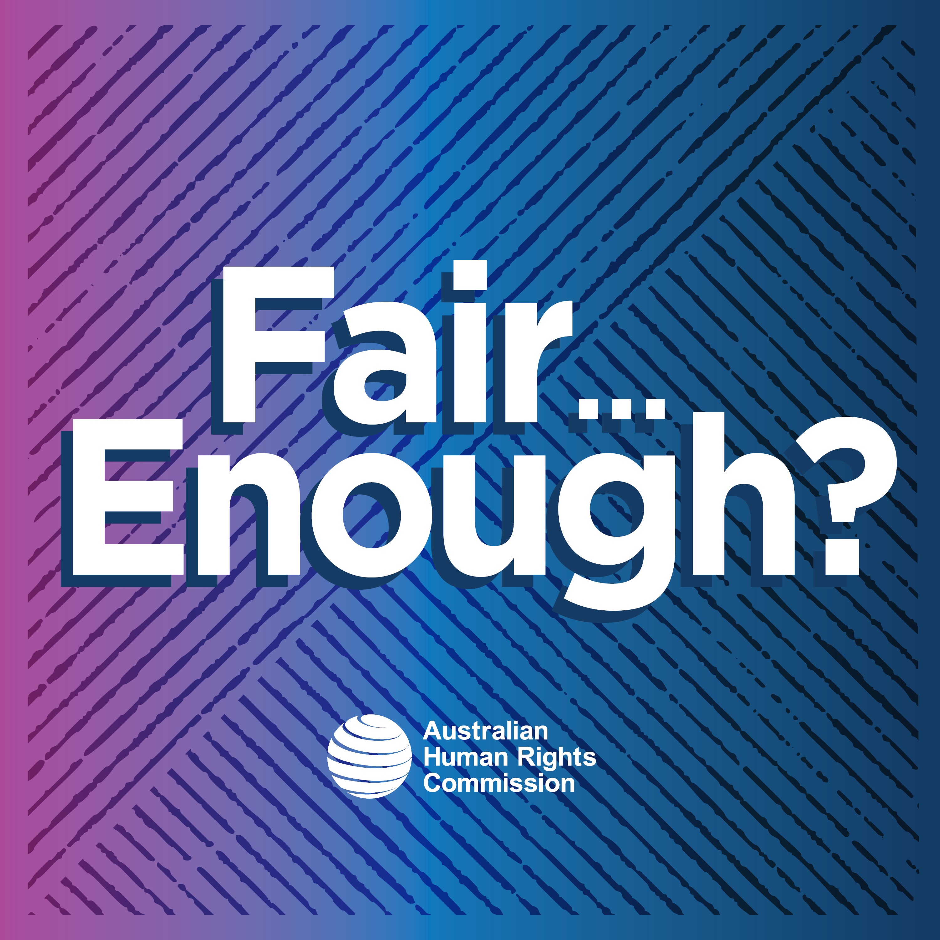 Fair... Enough?