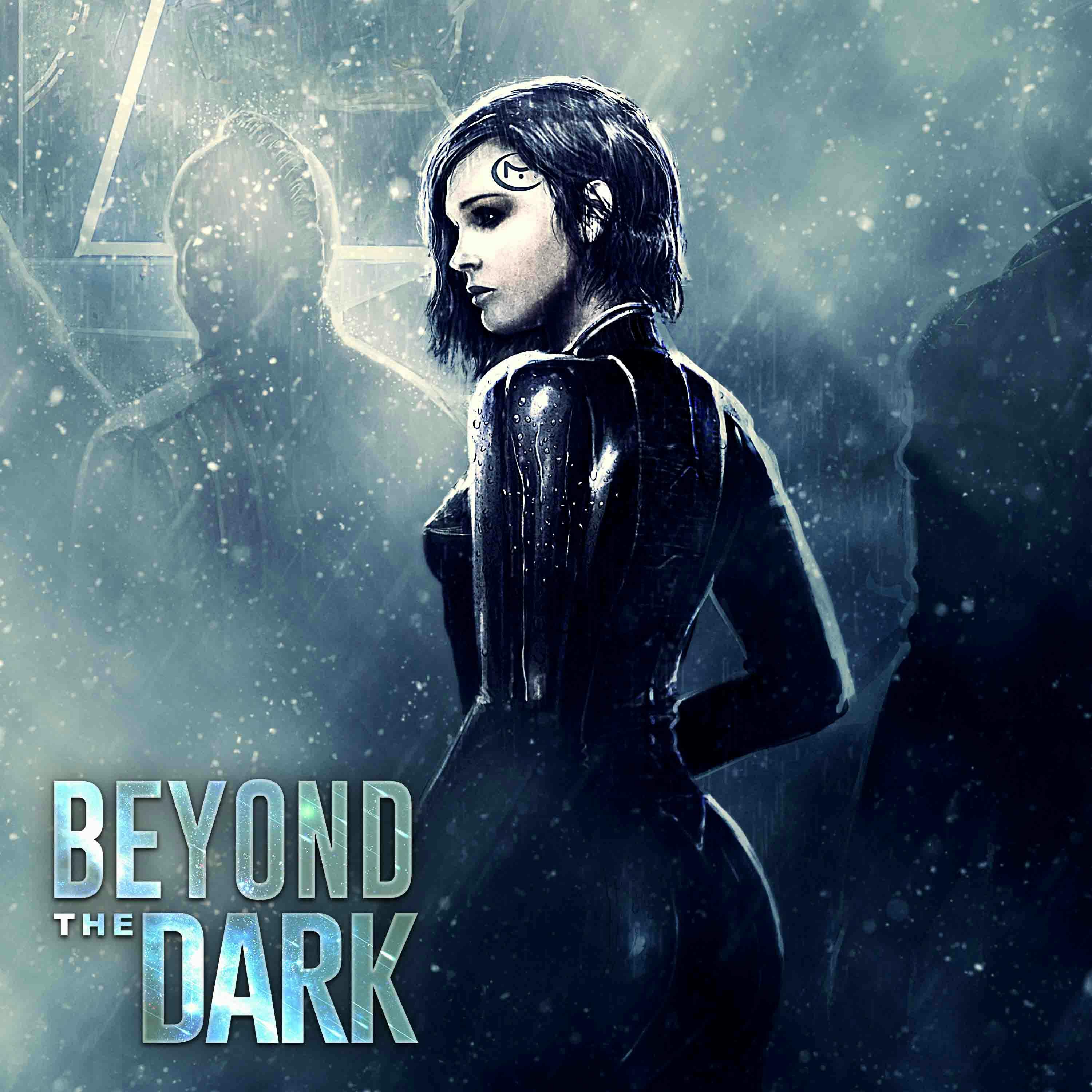 Beyond the Dark