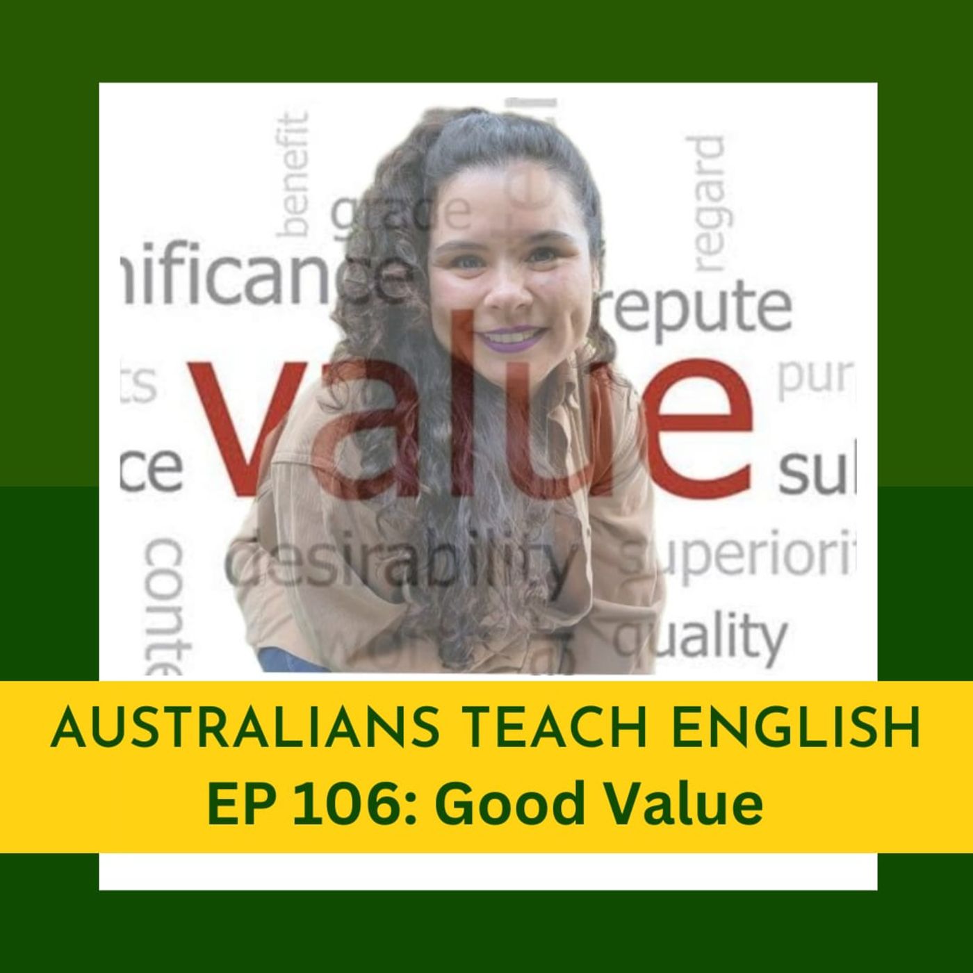EP 106: Good Value episode artwork