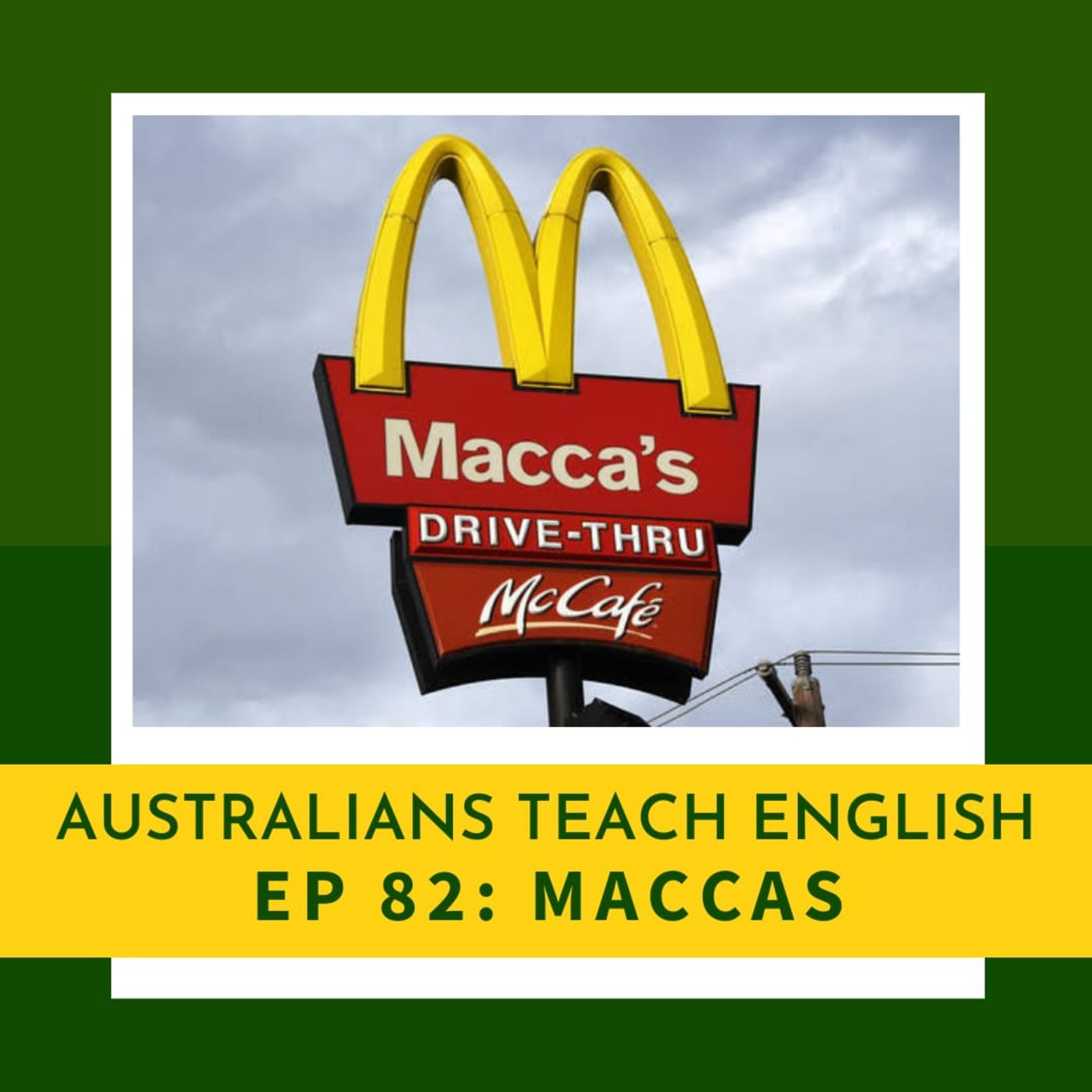 EP 82 Maccas episode artwork