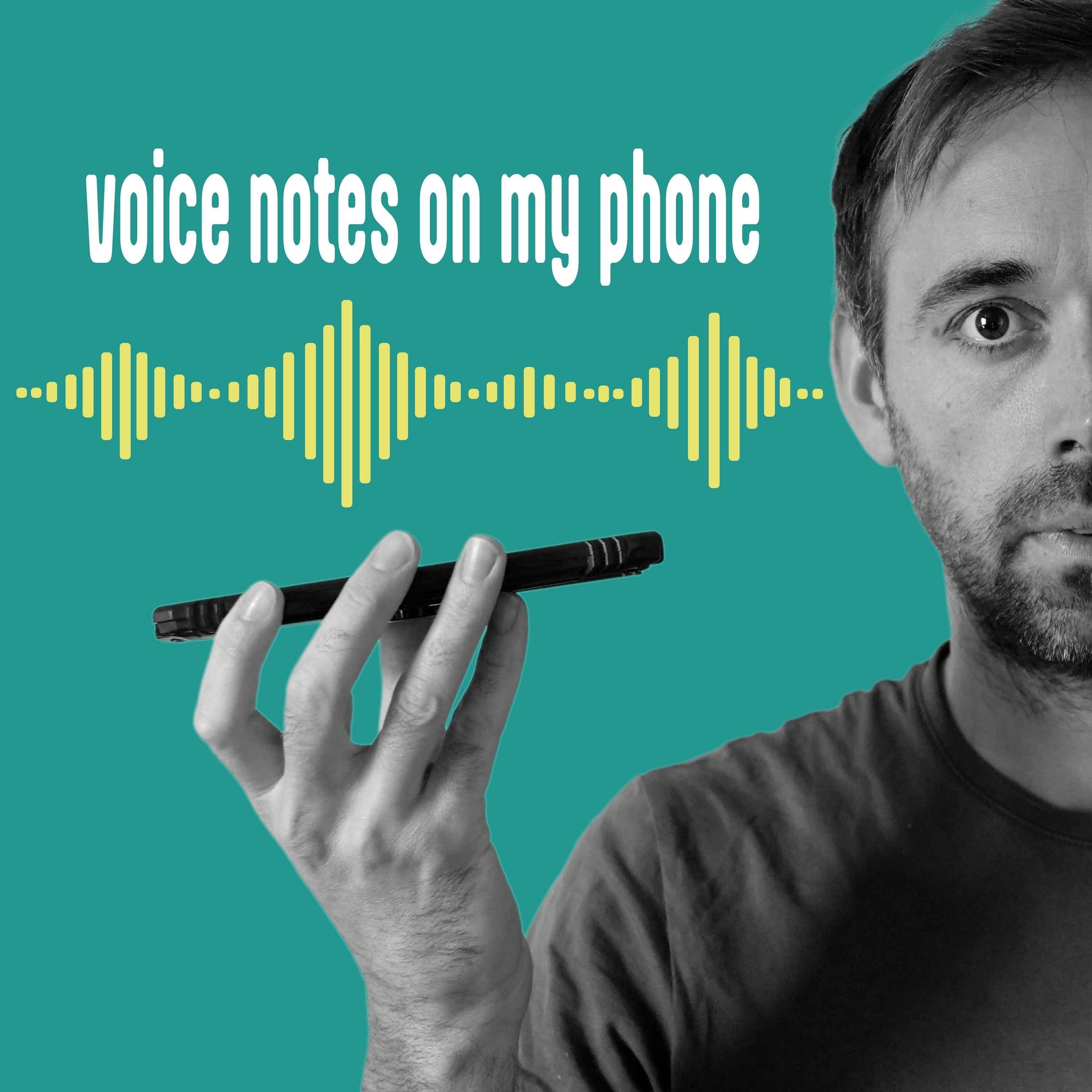 Voice Notes on My Phone - Teaser Trailer episode artwork