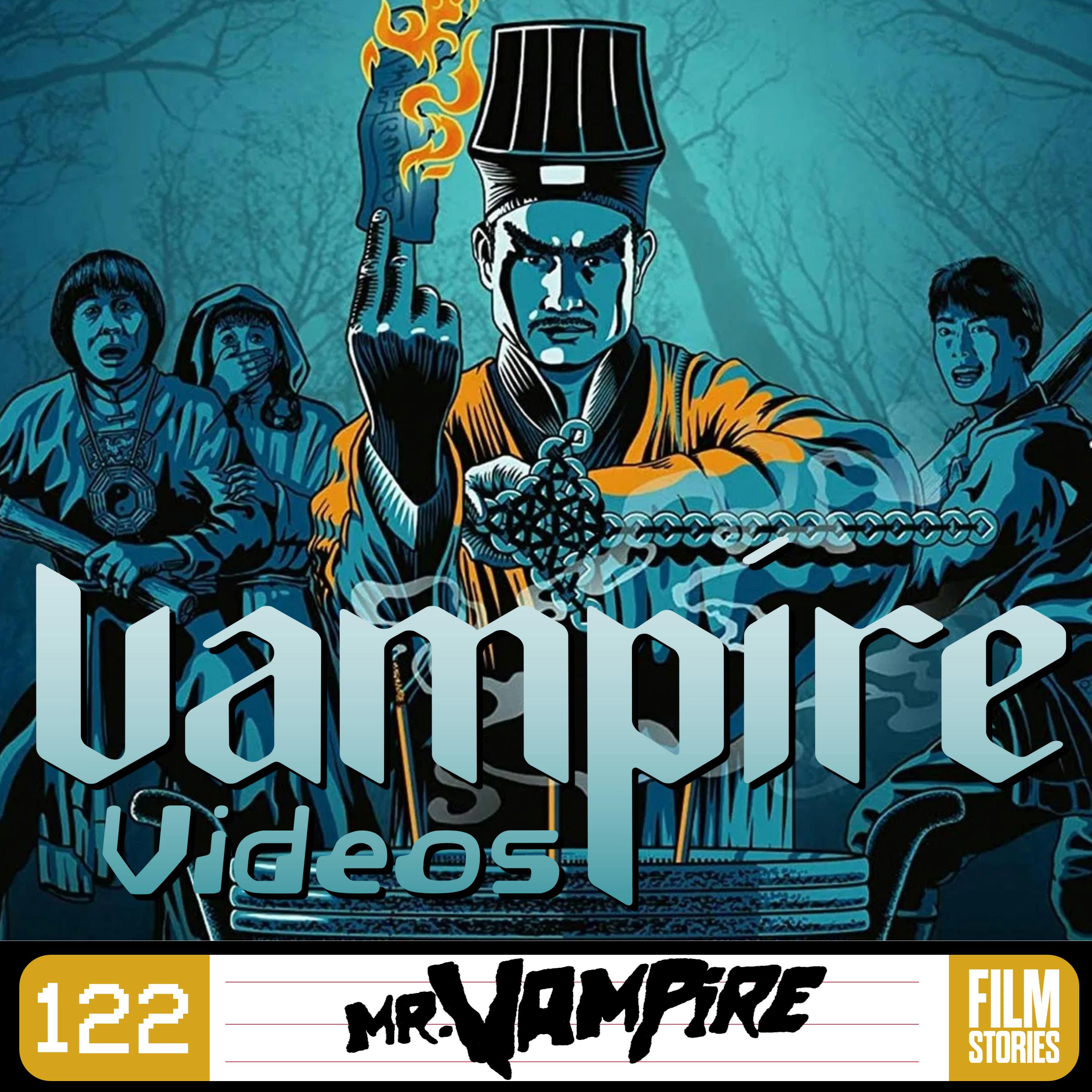 122. Mr Vampire (1985) with Katie Smith-Wong