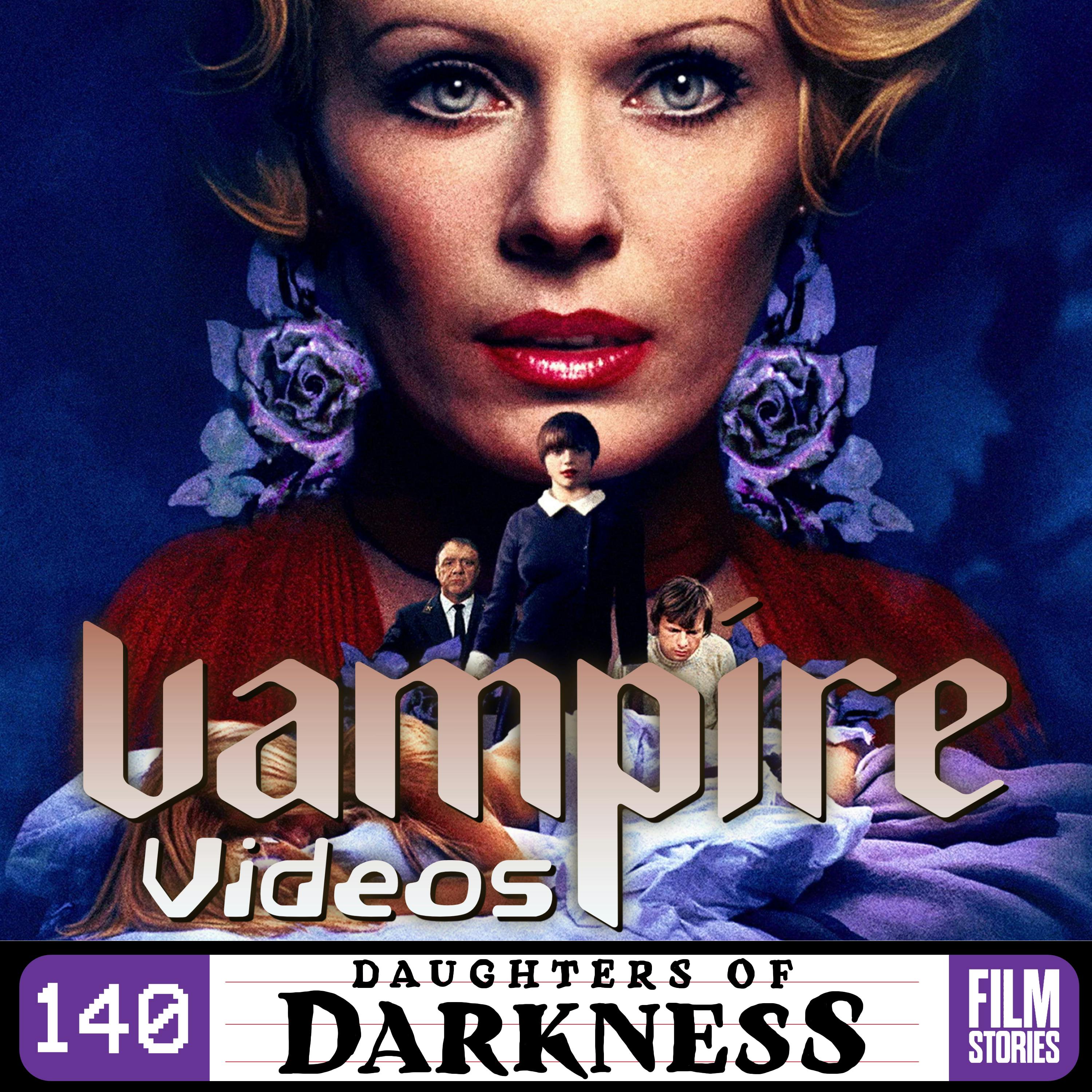 140. Daughters of Darkness (1971) with Christopher P. Ward
