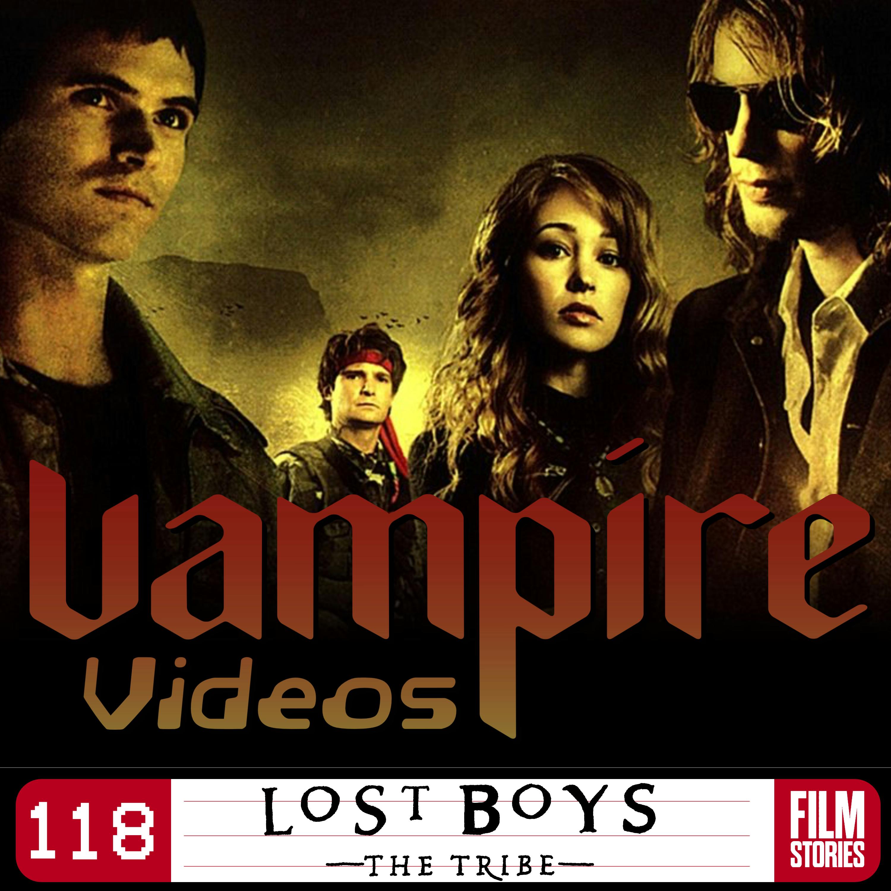118. The Lost Boys: The Tribe (2008) with Kat Hughes