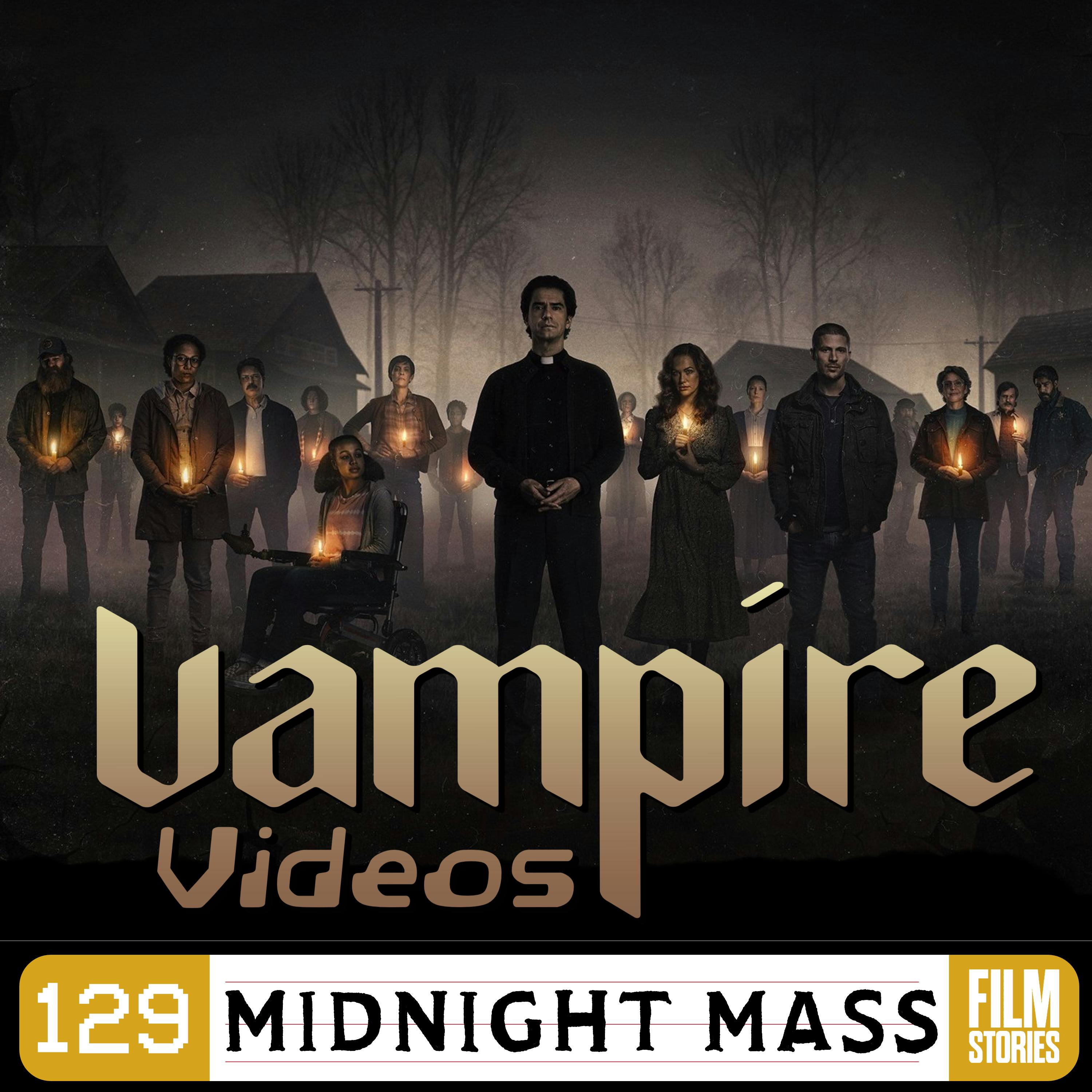 129. Midnight Mass (2021) with Wayne Talbot