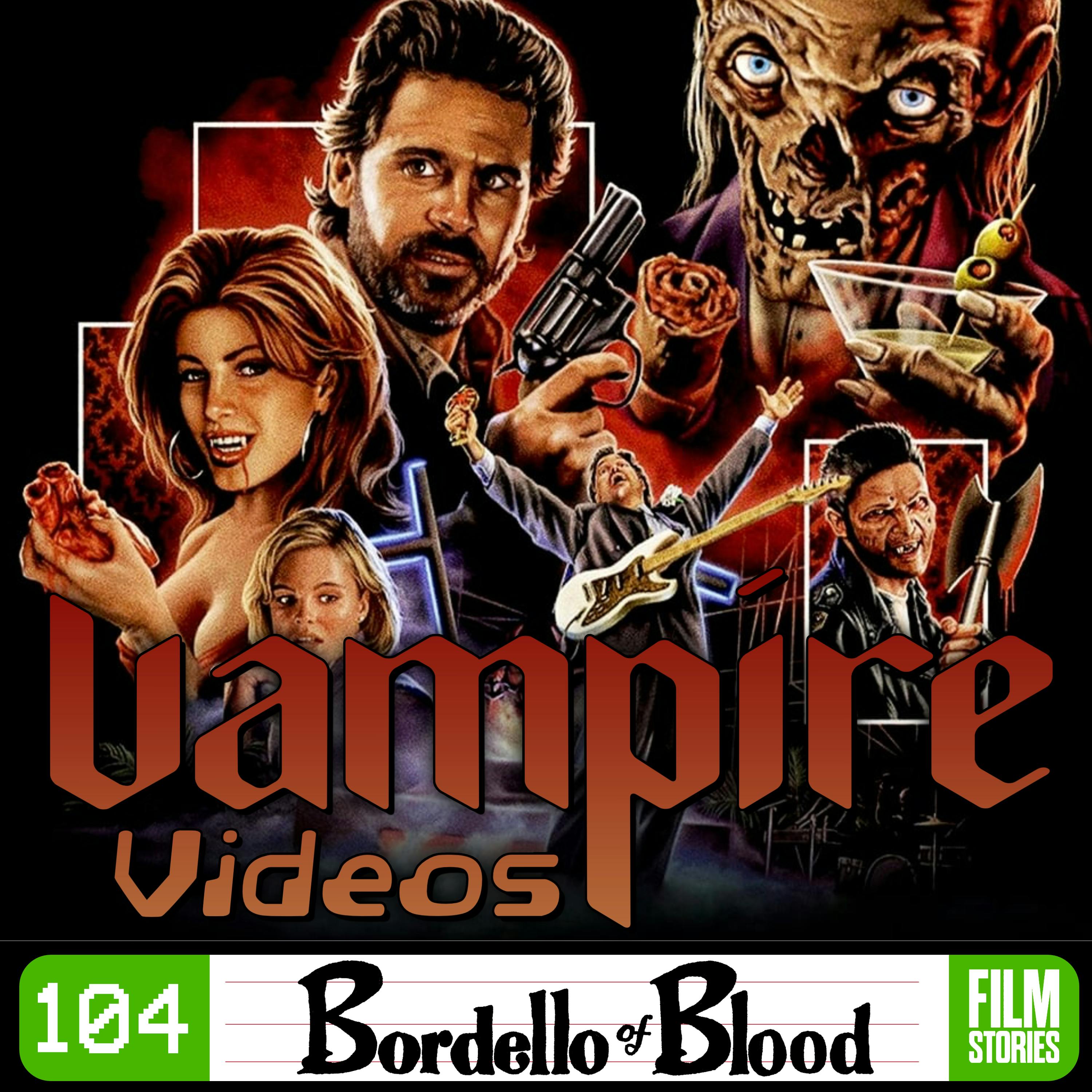 104. Bordello of Blood (1996) with Brendon Connelly