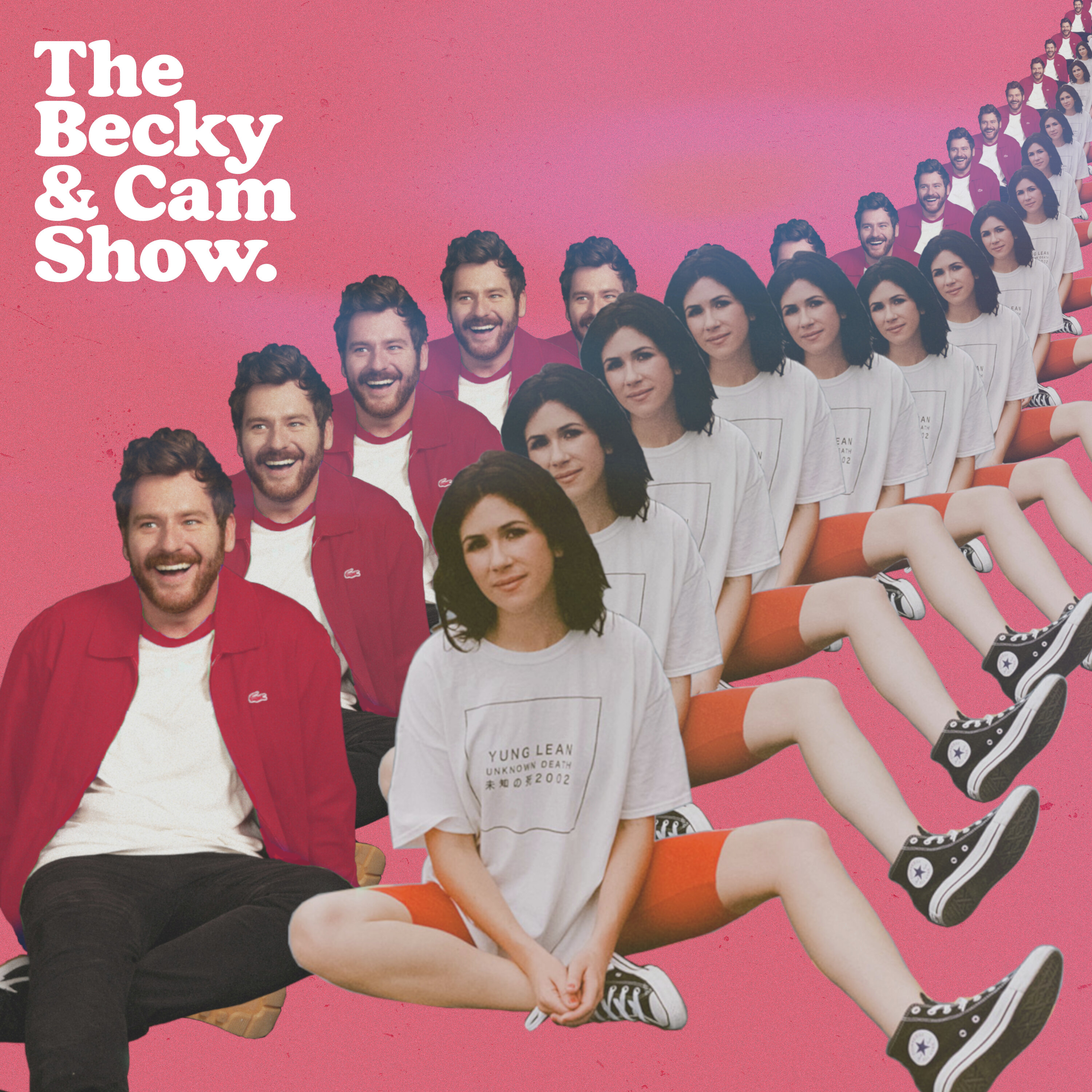 Podcast The Becky and Cam Show