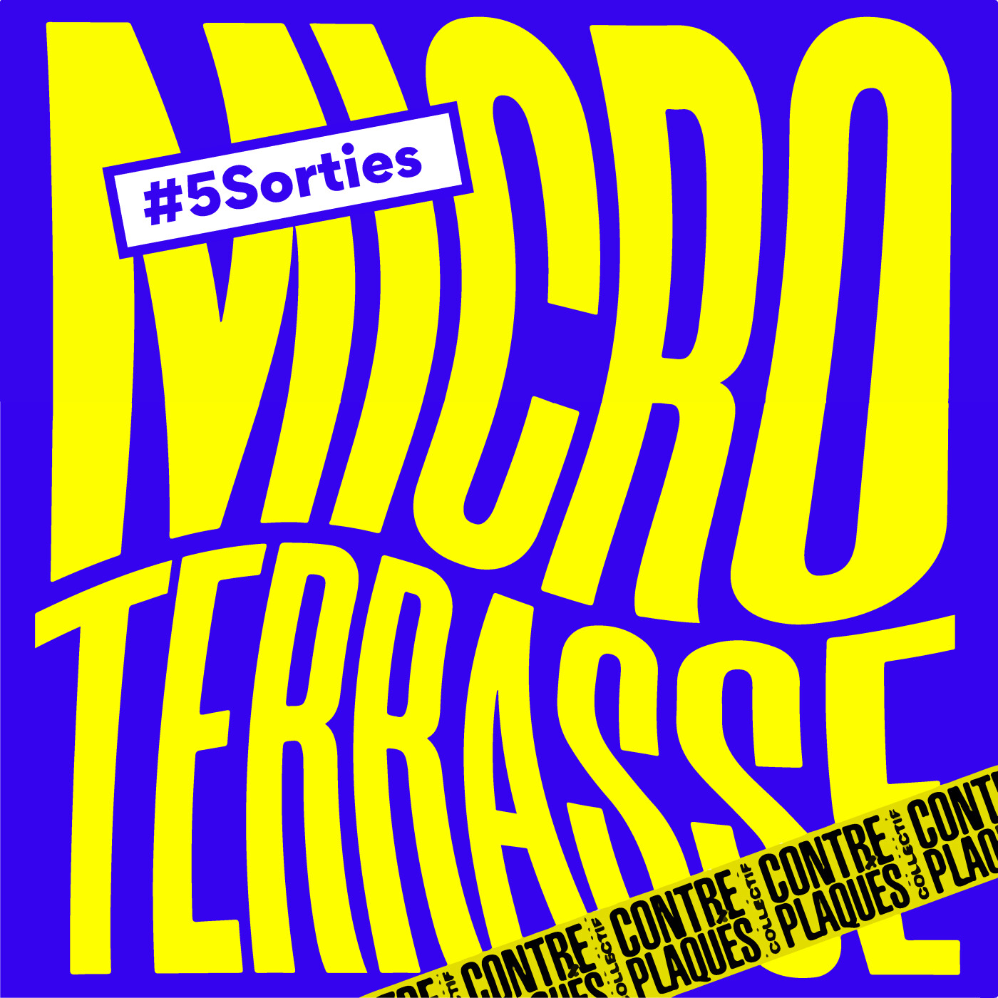 MICRO TERRASSE - #5 SORTIES episode artwork