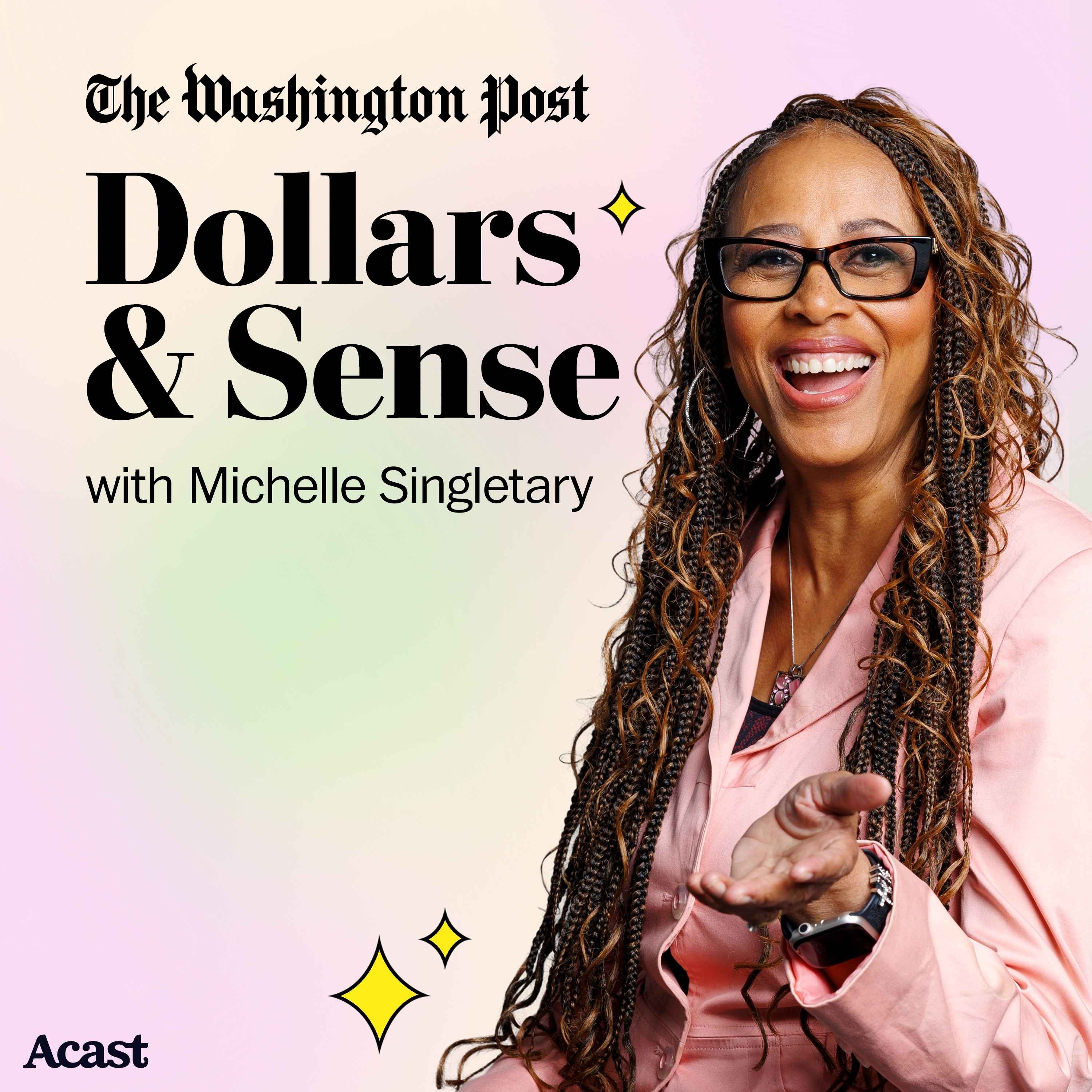 Logo of the podcast Dollars & Sense with Michelle Singletary Podcast Dollars & Sense with Michelle Singletary