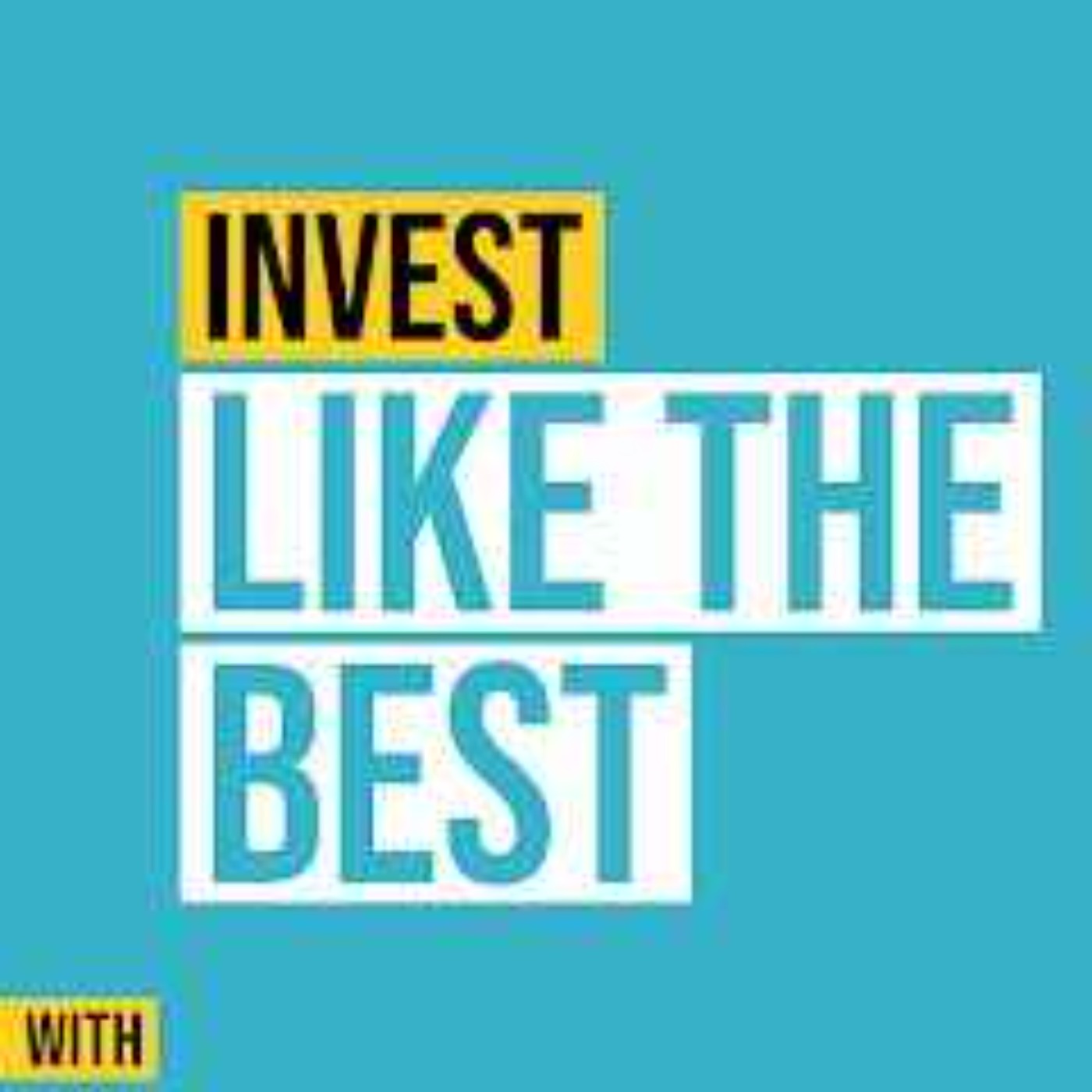 Podcast Invest Like The Best