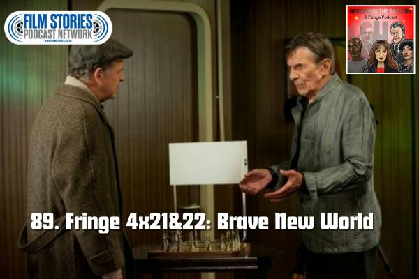 Fringe: 4x21 & 22 Brave New World Fringe: 4x21 & 22 Brave New World