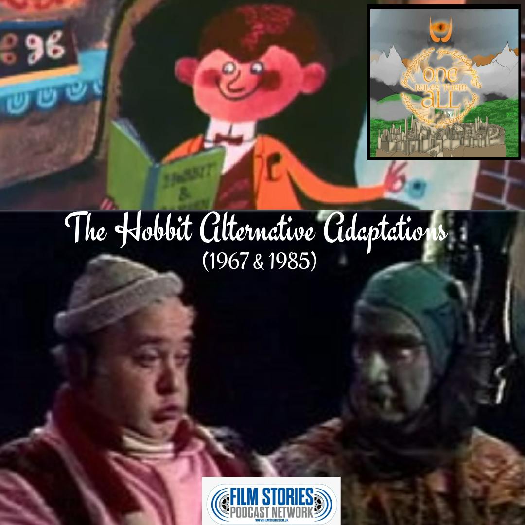 The Hobbit Alternative Adaptations (1967 & 1985)