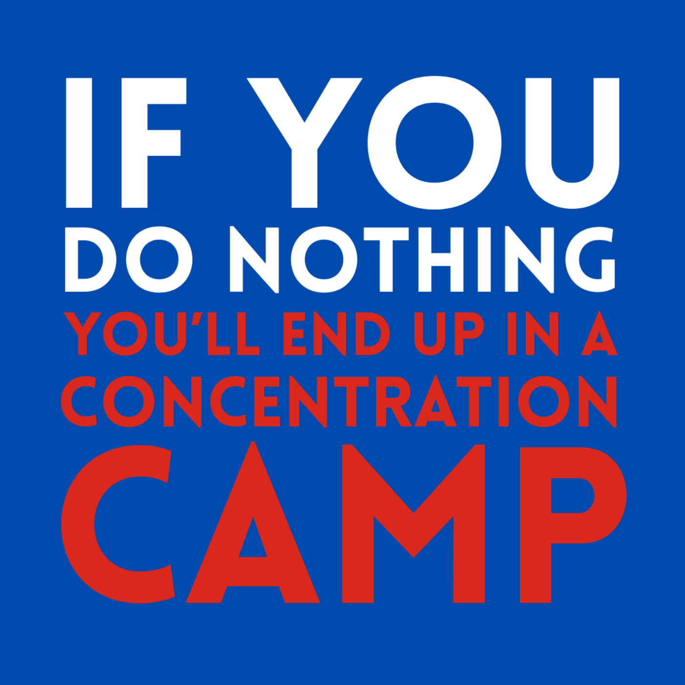 'If you do nothing, you'll end up in a concentration camp.' episode artwork