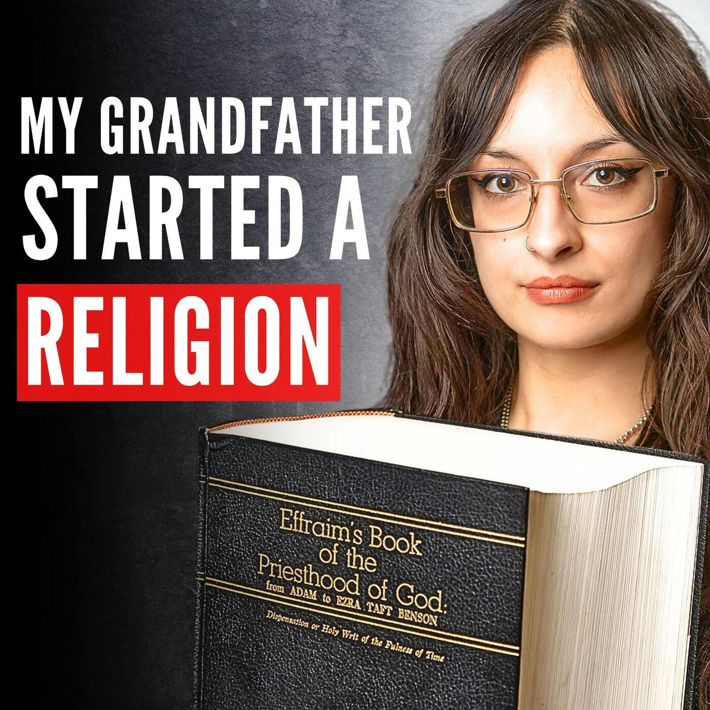 Cracking Open My "Prophet" Grandfather's Holy Book