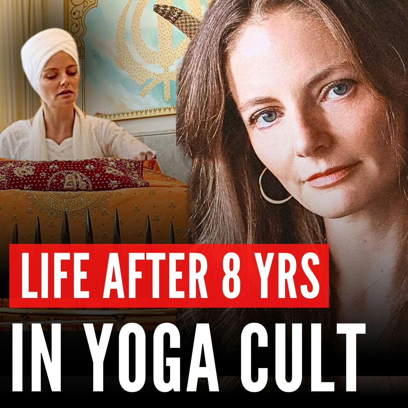 Breath of Fire:  Kundalini Yoga Cult Hijacked My Life (the Aftermath)