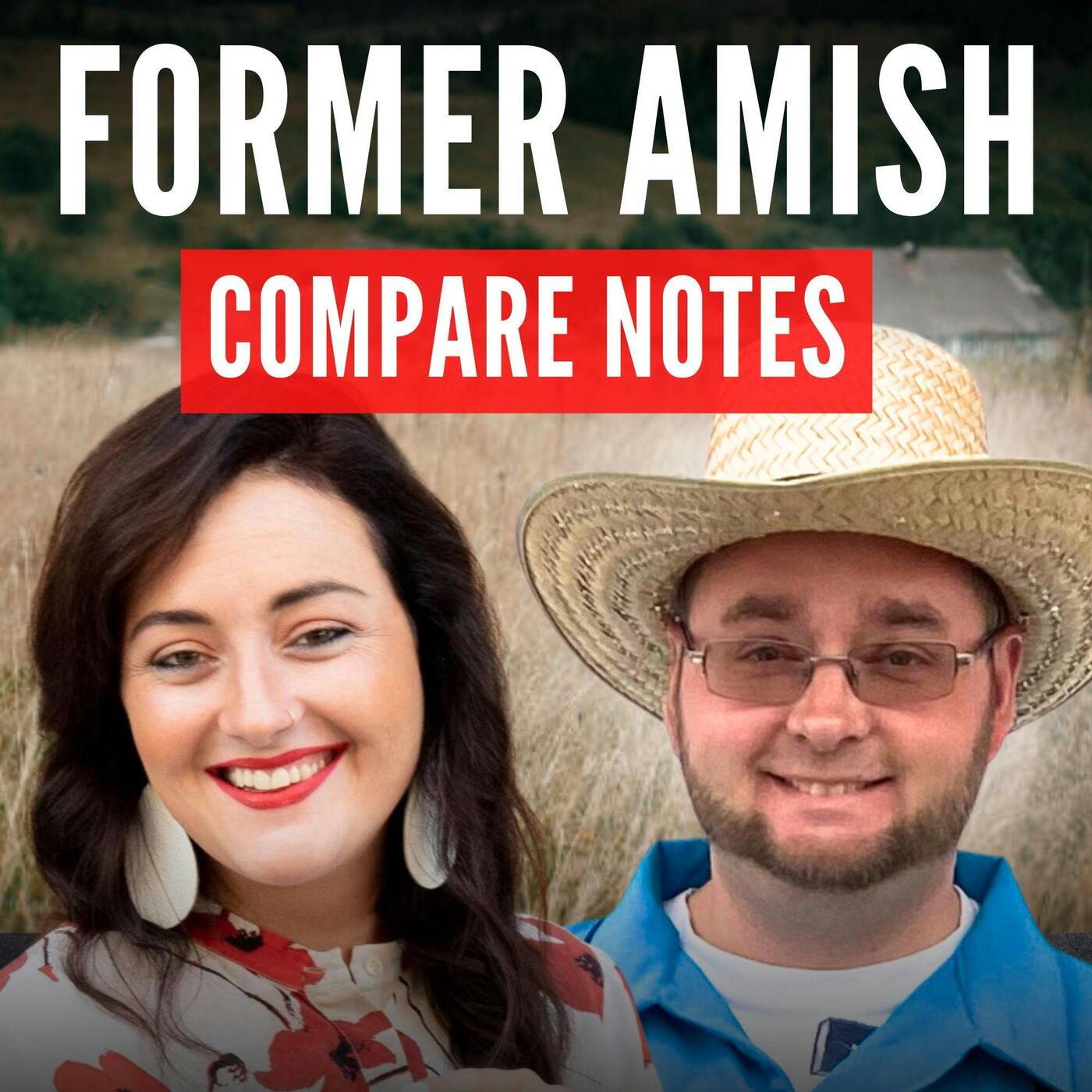 Confessions from Former Amish Meg & Eli