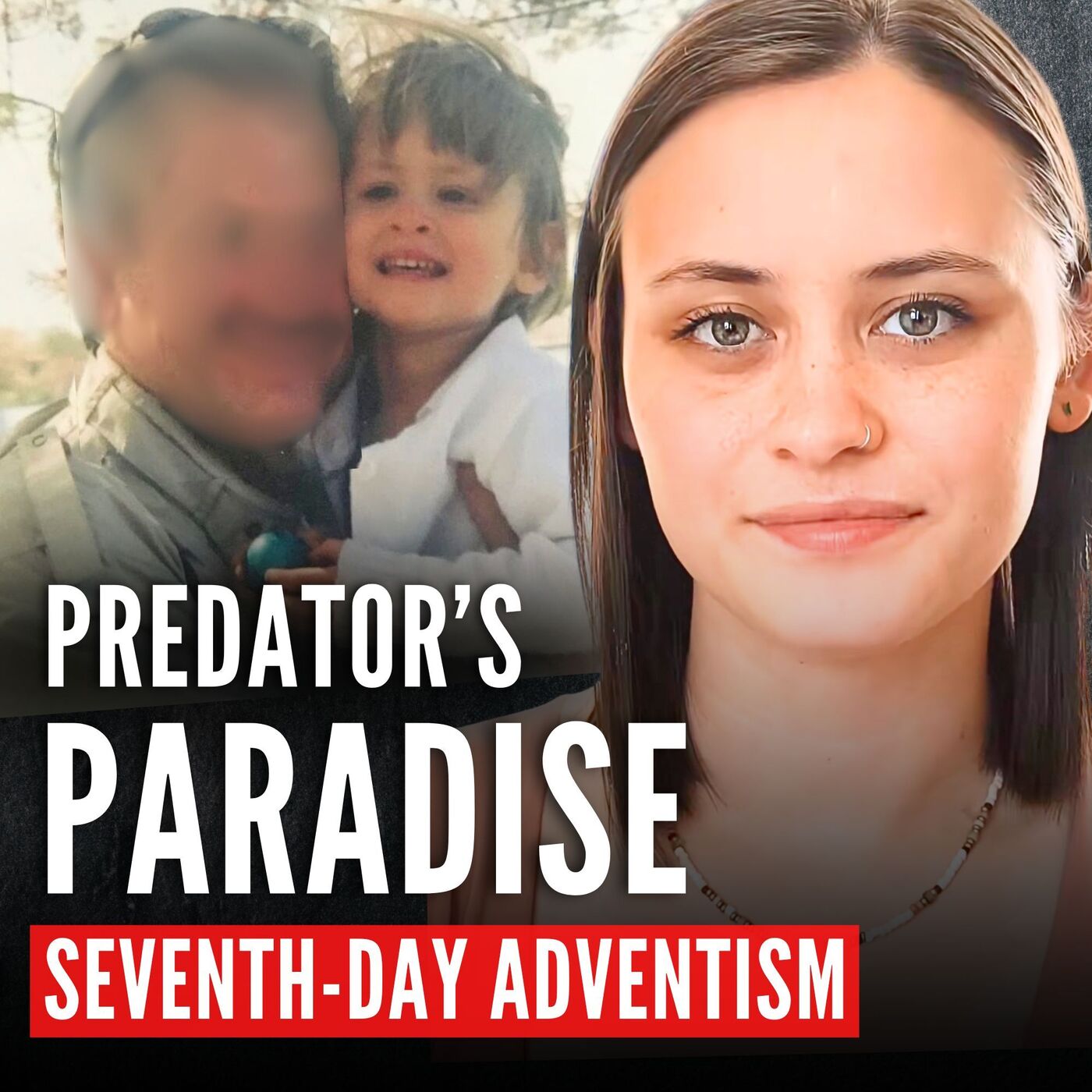 My Adopted Parents Exploited Seventh-Day Adventism to Do the Unspeakable