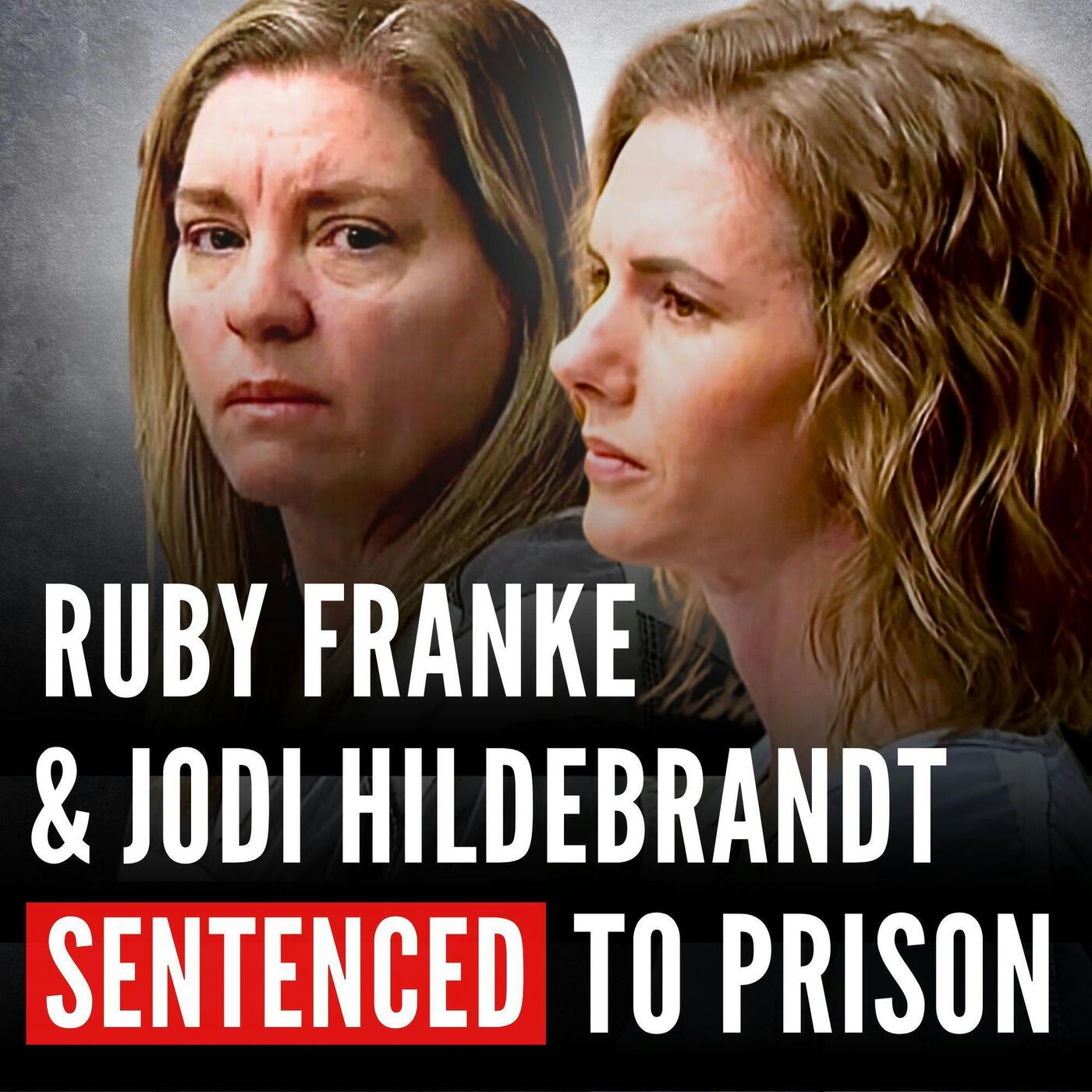 Ruby Franke and Jodi Hildebrandt SENTENCED to Prison ft. Kendra Lee Bryan