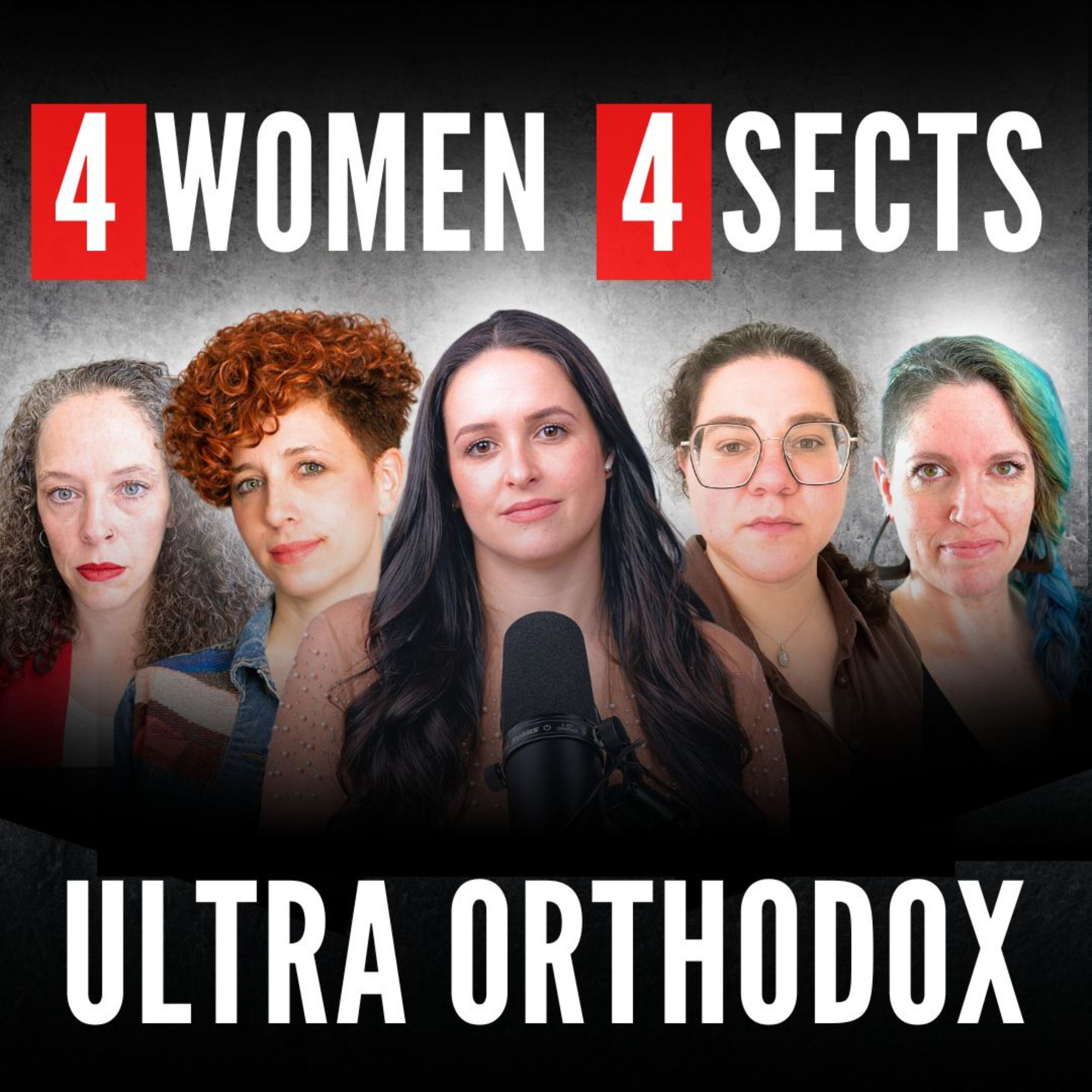 4 Former ULTRA ORTHODOX Women from 4 Sects Compare Notes