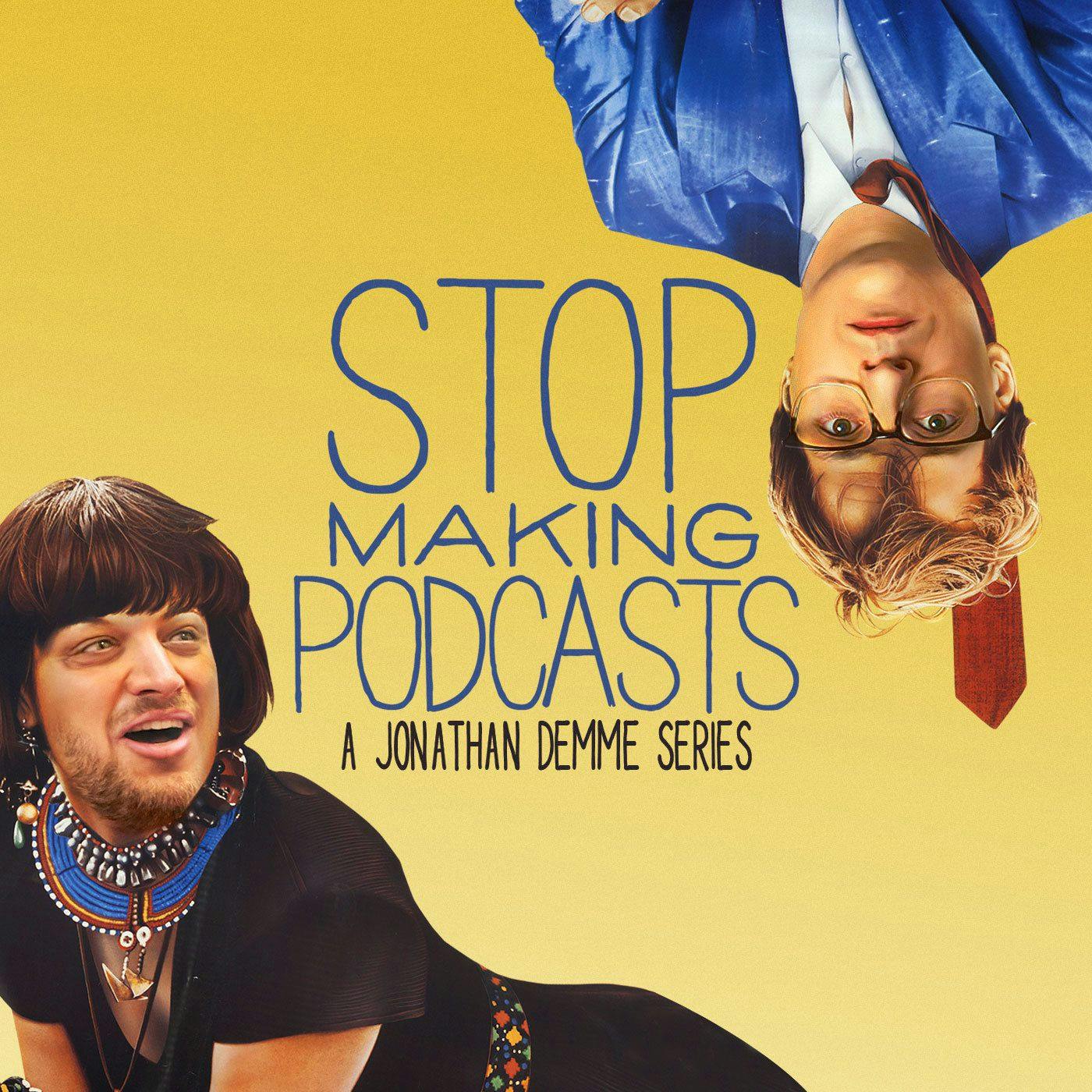 Stop Making Sense with Demi Adejuyigbe