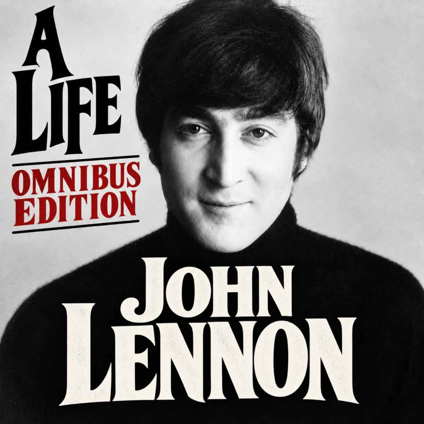 John Lennon- Omnibus Edition episode artwork