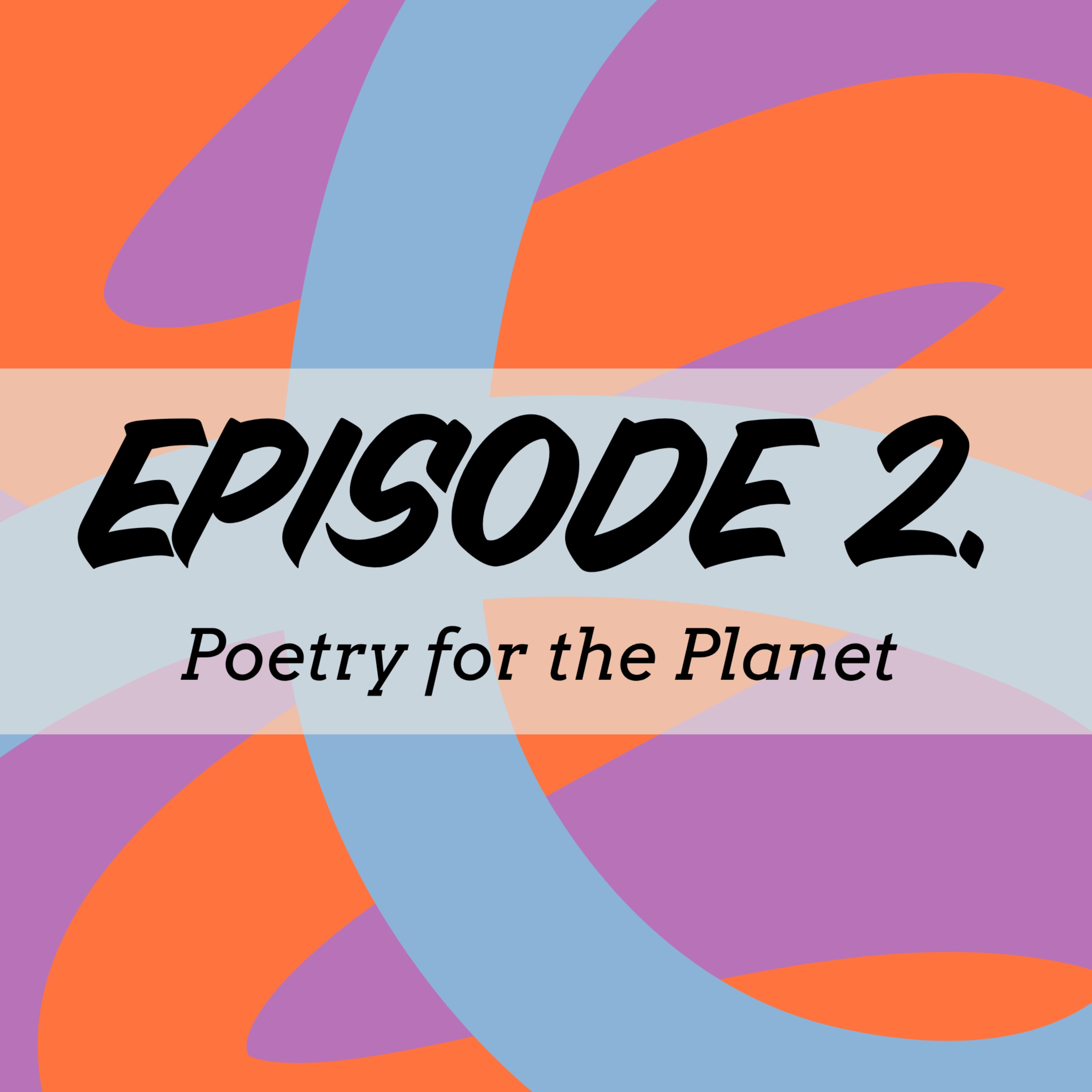 Poetry for the Planet episode artwork