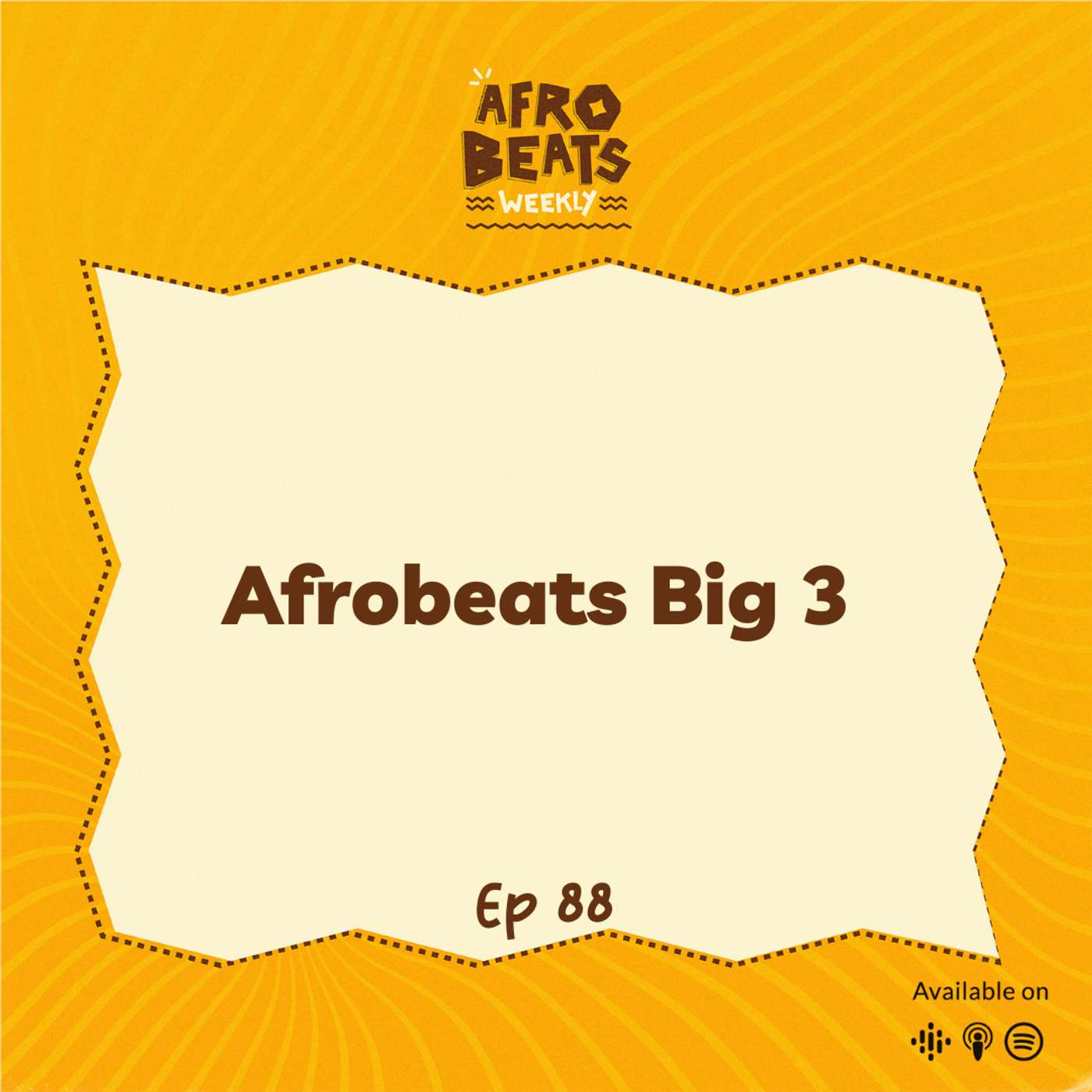 Afrobeats Big 3 episode artwork